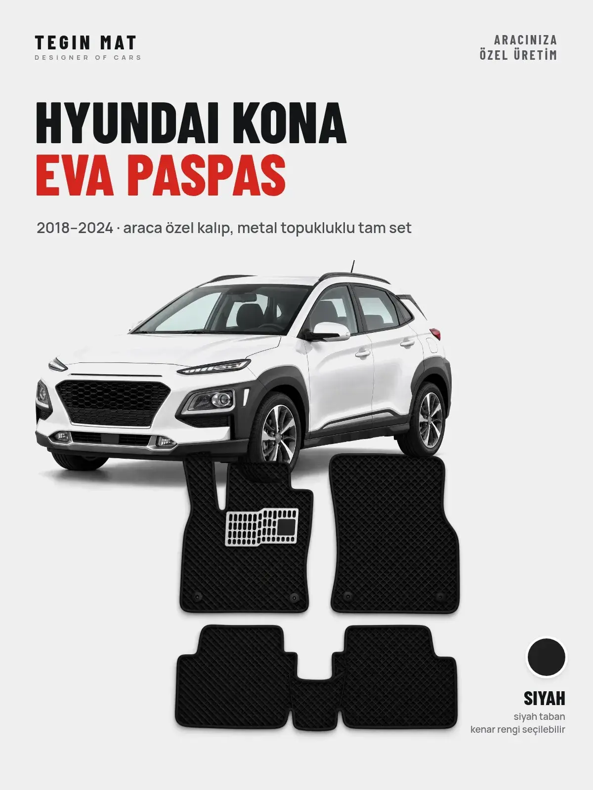 Hyundai Kona EVA Oto Paspas Tam Set (2018–2024) Siyah – Araca Özel Kalıp (1)