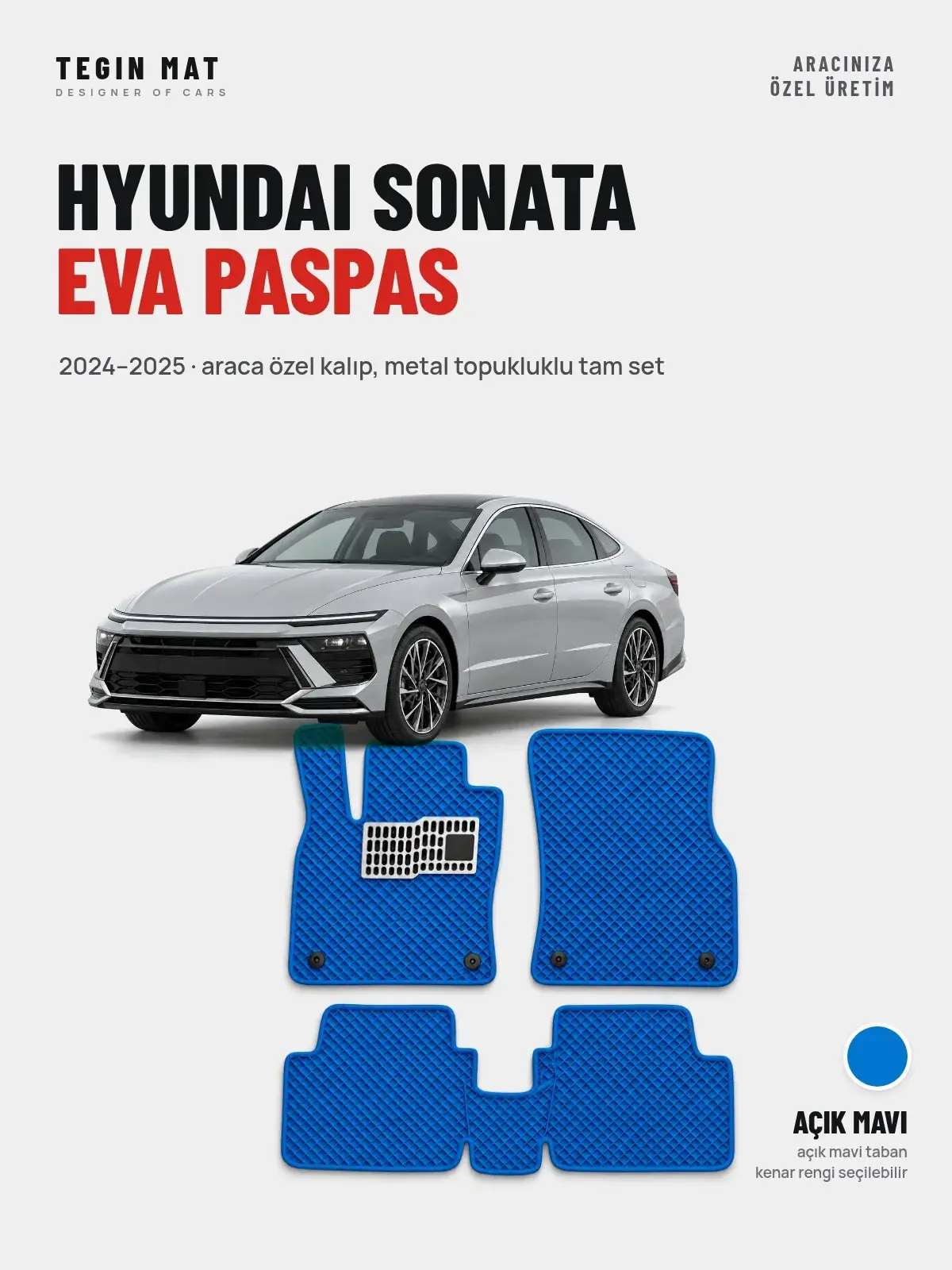 Hyundai Sonata EVA Oto Paspas Tam Set (2024–2025) Açık Mavi – Araca Özel Kalıp (1)
