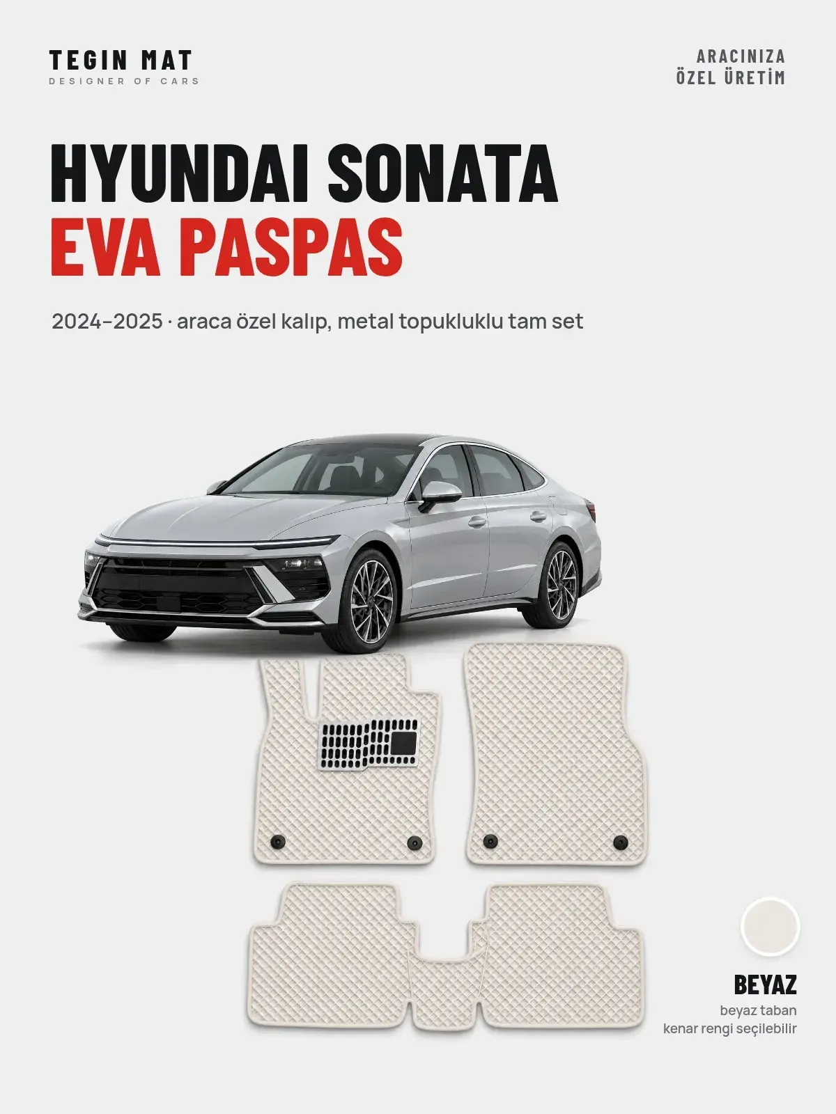 Hyundai Sonata EVA Oto Paspas Tam Set (2024–2025) Beyaz – Araca Özel Kalıp (1)