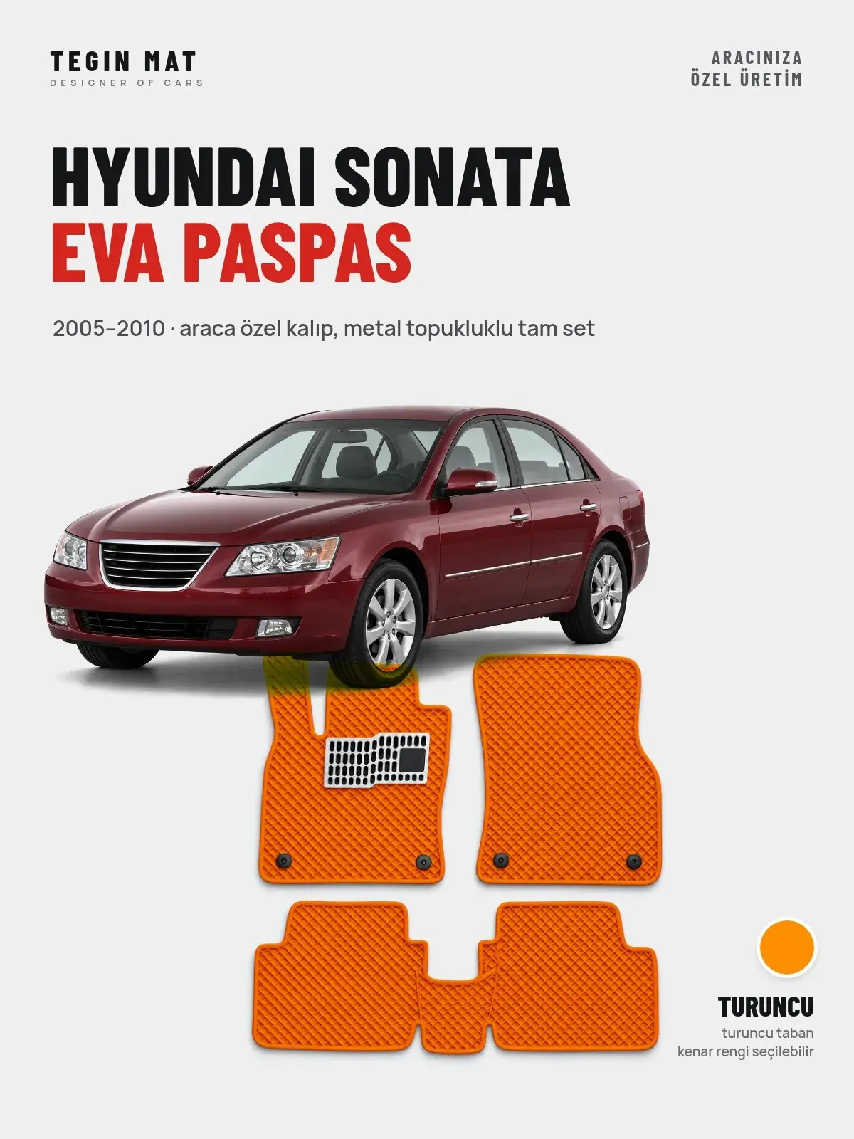 Hyundai Sonata EVA Oto Paspas Tam Set (2005–2010) Turuncu – Araca Özel Kalıp (1)