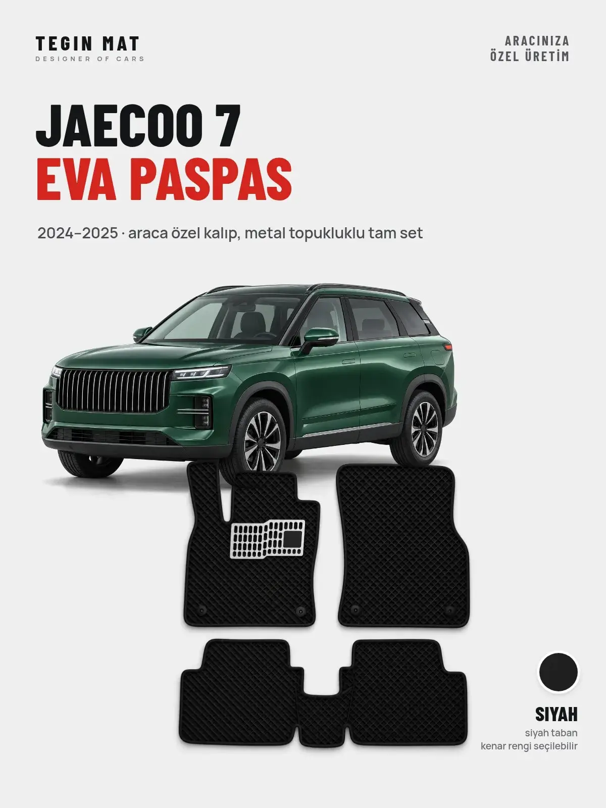 Jaecoo 7 EVA Oto Paspas Tam Set (2024–2025) Siyah – Araca Özel Kalıp (1)