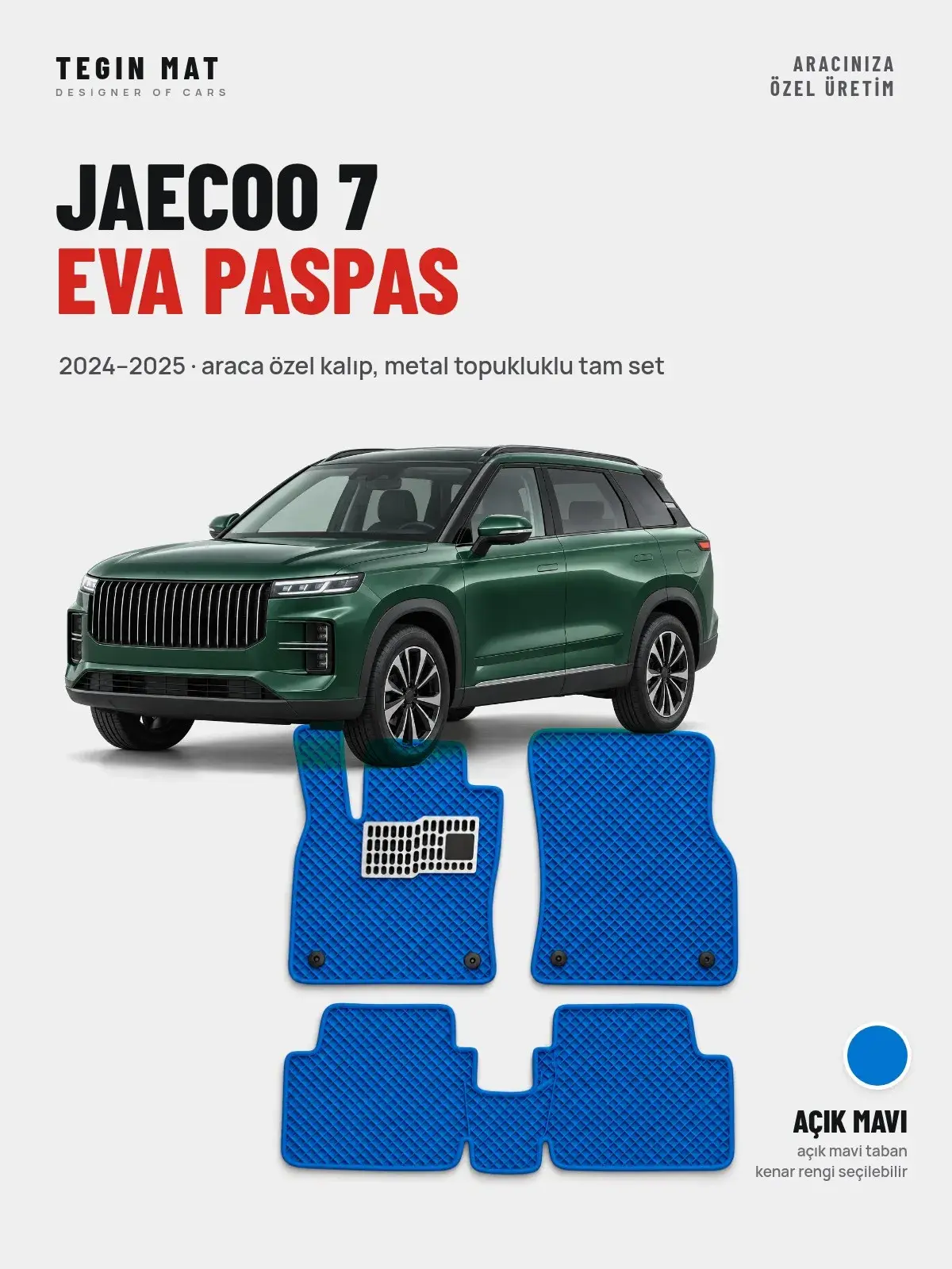 Jaecoo 7 EVA Oto Paspas Tam Set (2024–2025) Açık Mavi – Araca Özel Kalıp (1)