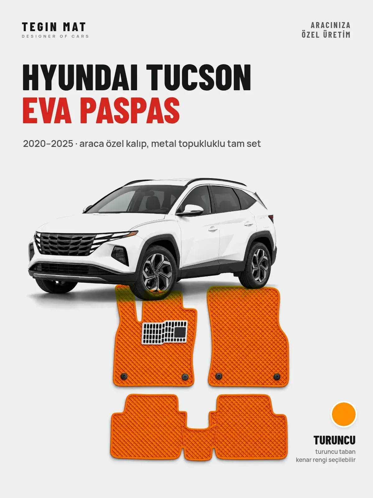 Hyundai Tucson EVA Oto Paspas Tam Set (2020–2025) Turuncu – Araca Özel Kalıp (1)