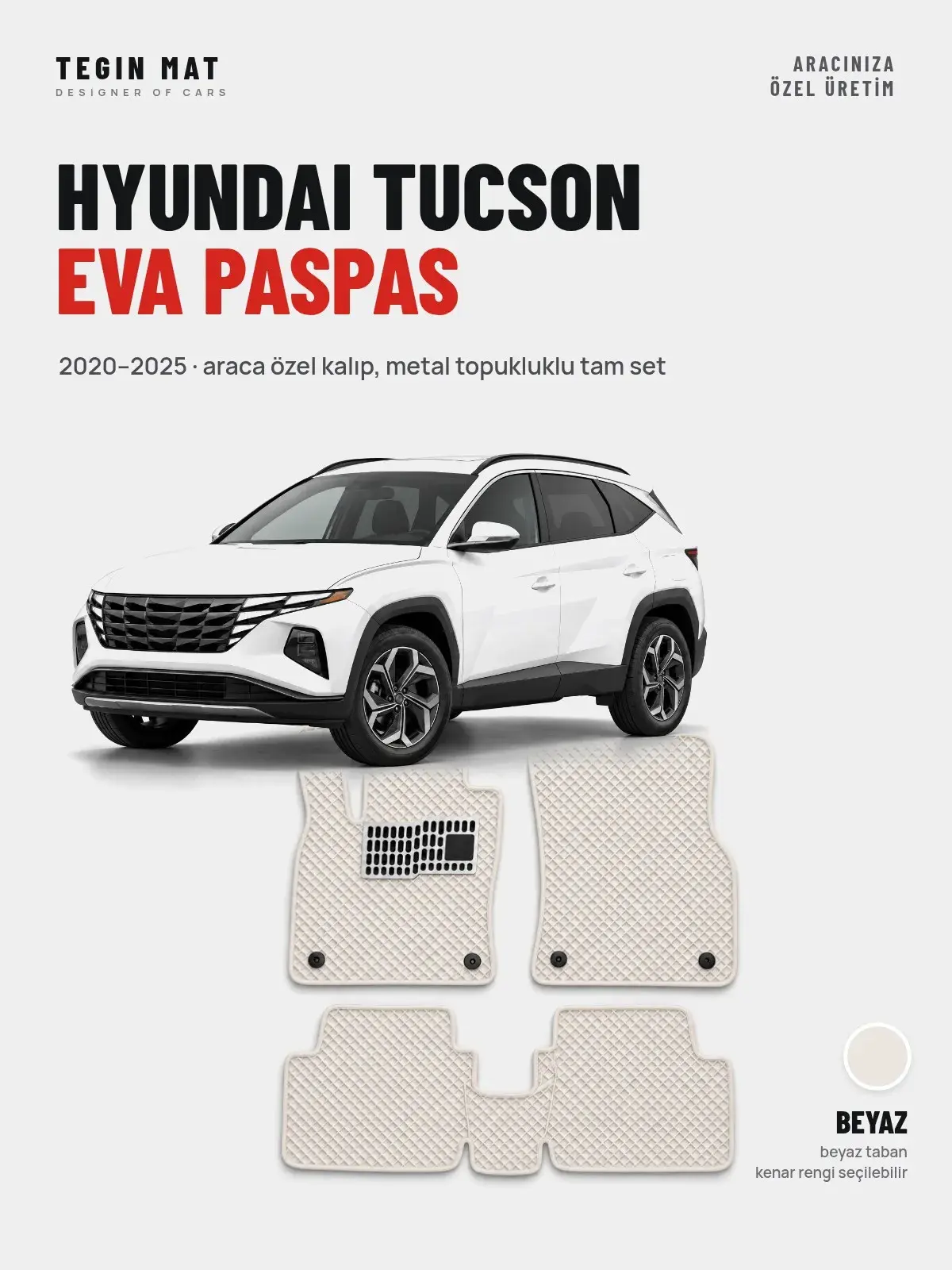 Hyundai Tucson EVA Oto Paspas Tam Set (2020–2025) Beyaz – Araca Özel Kalıp (1)