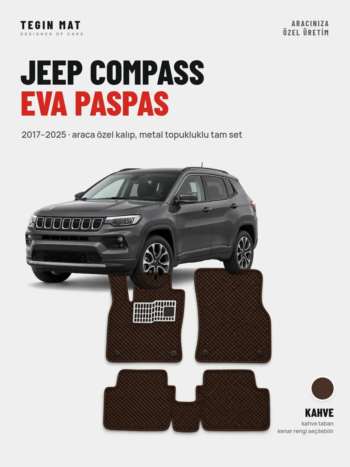 Jeep Compass EVA Oto Paspas Tam Set (2017–2025) Kahve – Araca Özel Kalıp (1)