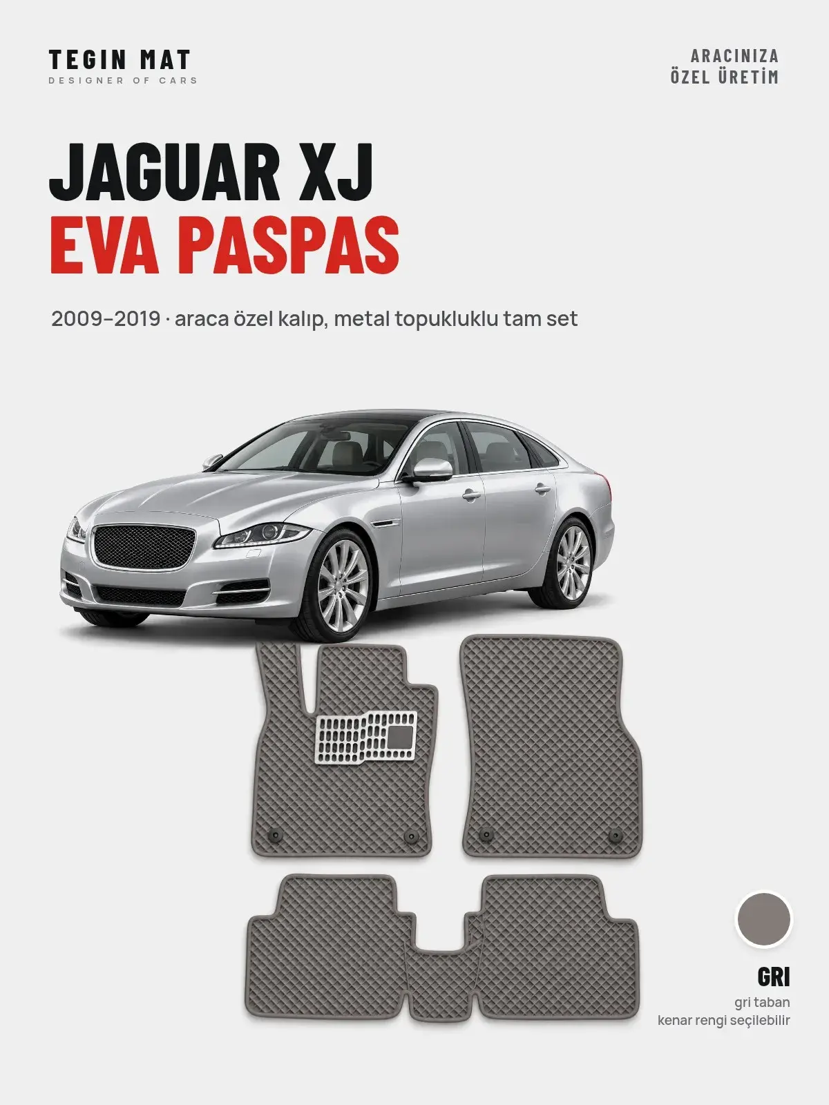 Jaguar XJ EVA Oto Paspas Tam Set (2009–2019) Gri – Araca Özel Kalıp (1)