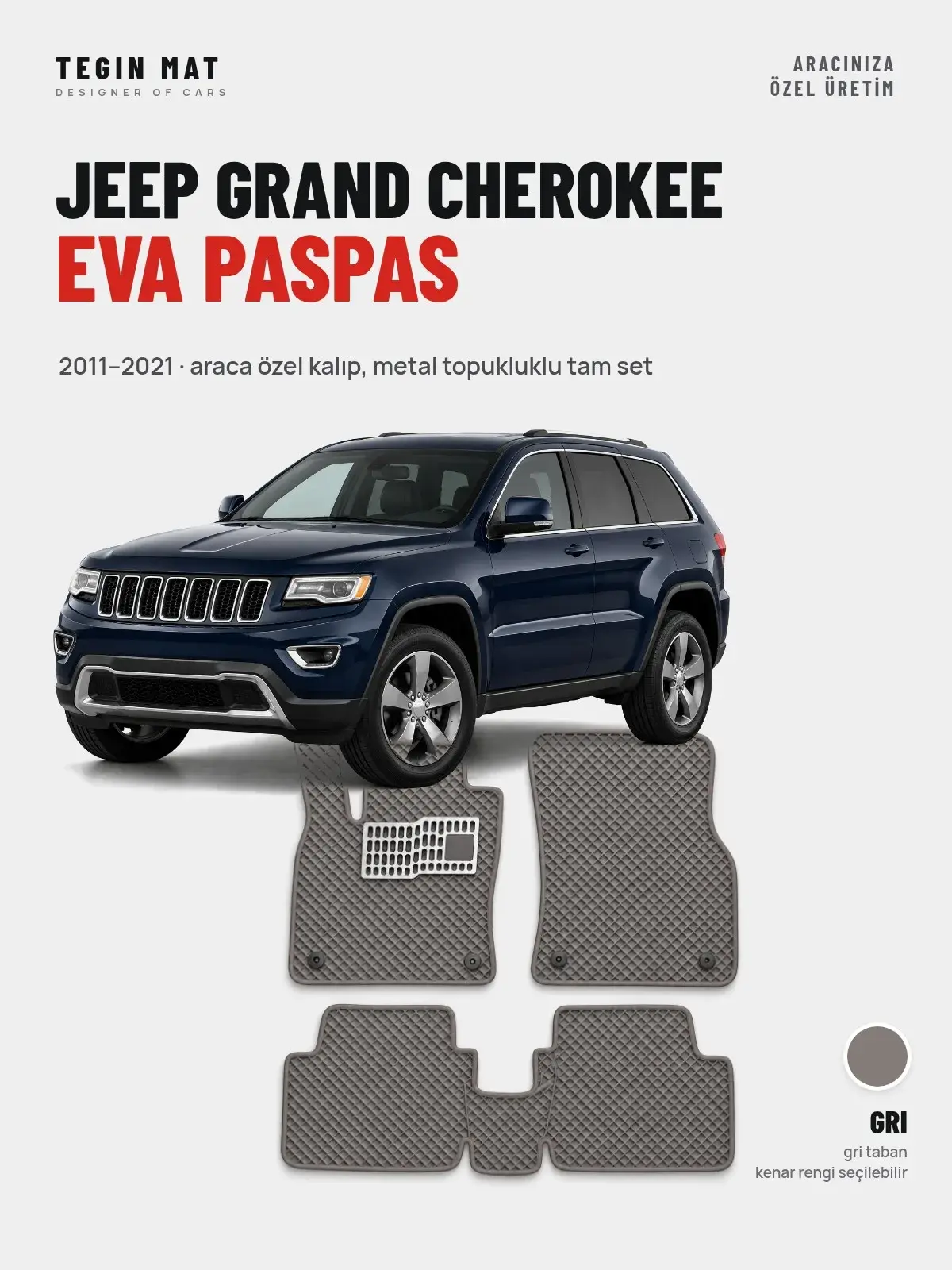 Jeep Grand Cherokee EVA Oto Paspas Tam Set (2011–2021) Gri – Araca Özel Kalıp (1)