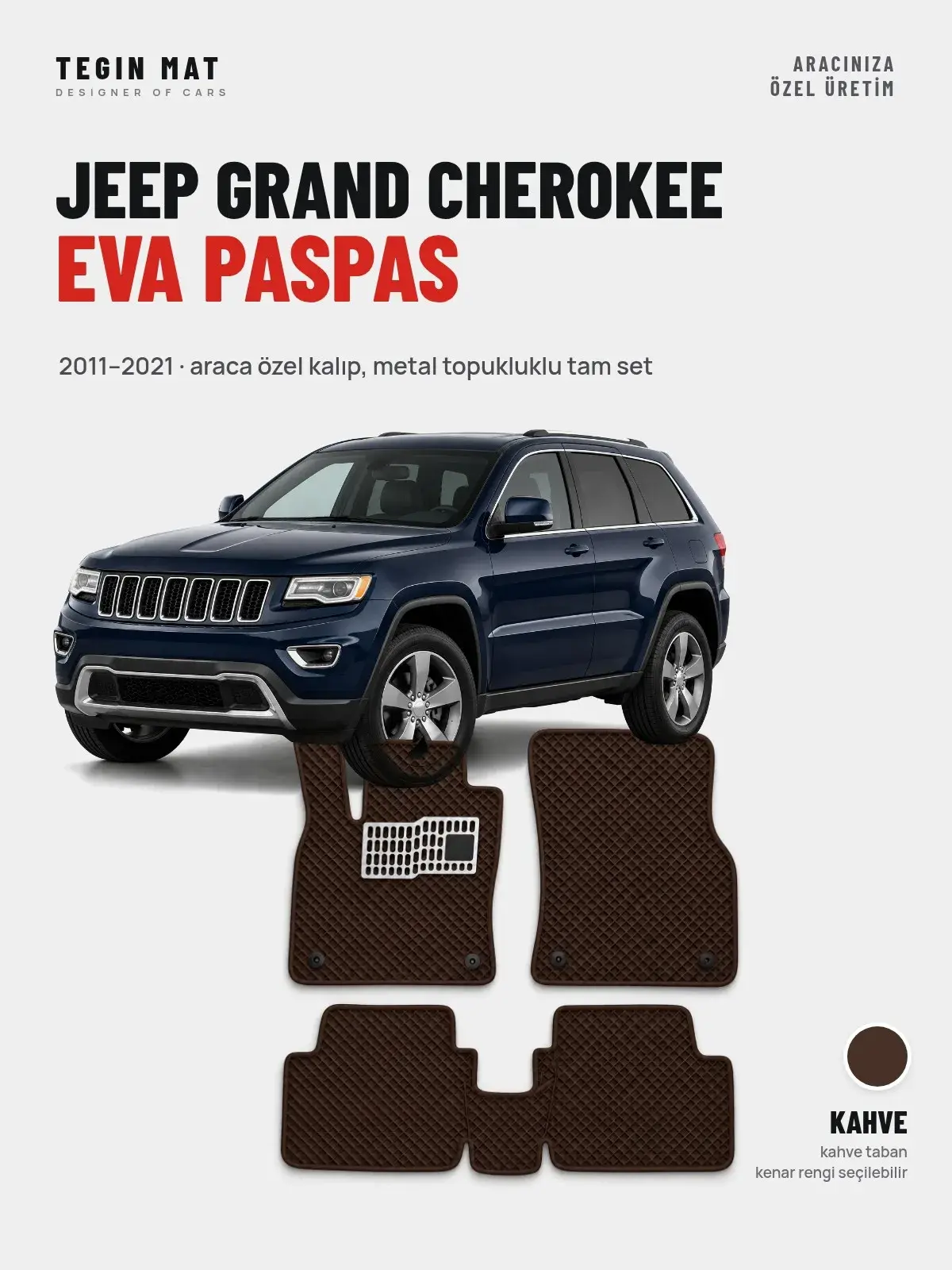Jeep Grand Cherokee EVA Oto Paspas Tam Set (2011–2021) Kahve – Araca Özel Kalıp (1)
