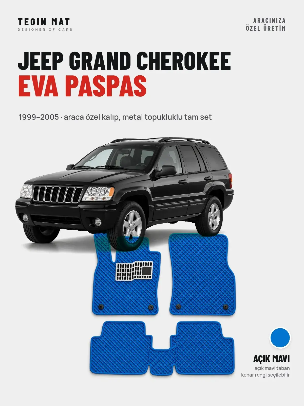 Jeep Grand Cherokee EVA Oto Paspas Tam Set (1999–2005) Açık Mavi – Araca Özel Kalıp (1)