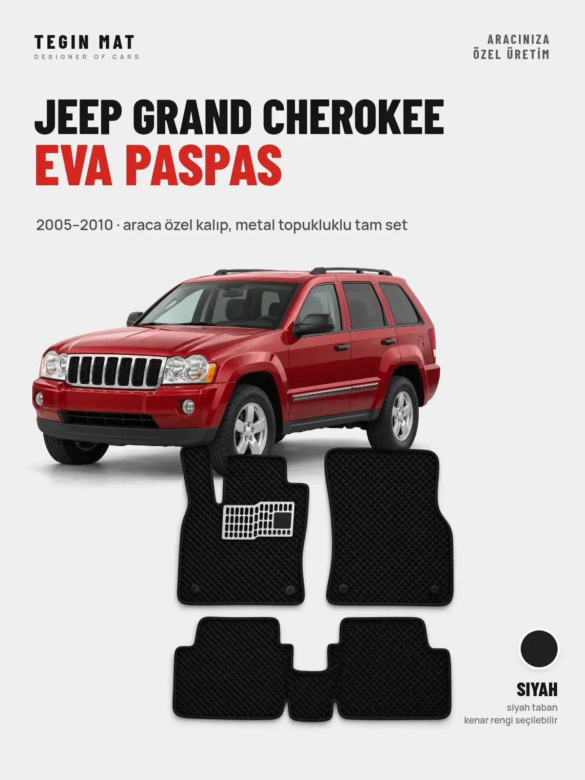 Jeep Grand Cherokee EVA Oto Paspas Tam Set (2005–2010) Siyah – Araca Özel Kalıp (1)