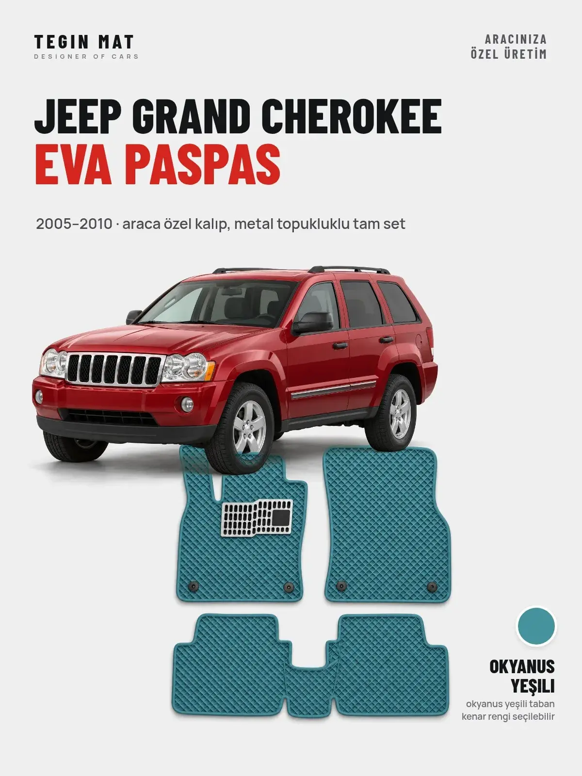 Jeep Grand Cherokee EVA Oto Paspas Tam Set (2005–2010) Okyanus Yeşili – Araca Özel Kalıp (1)