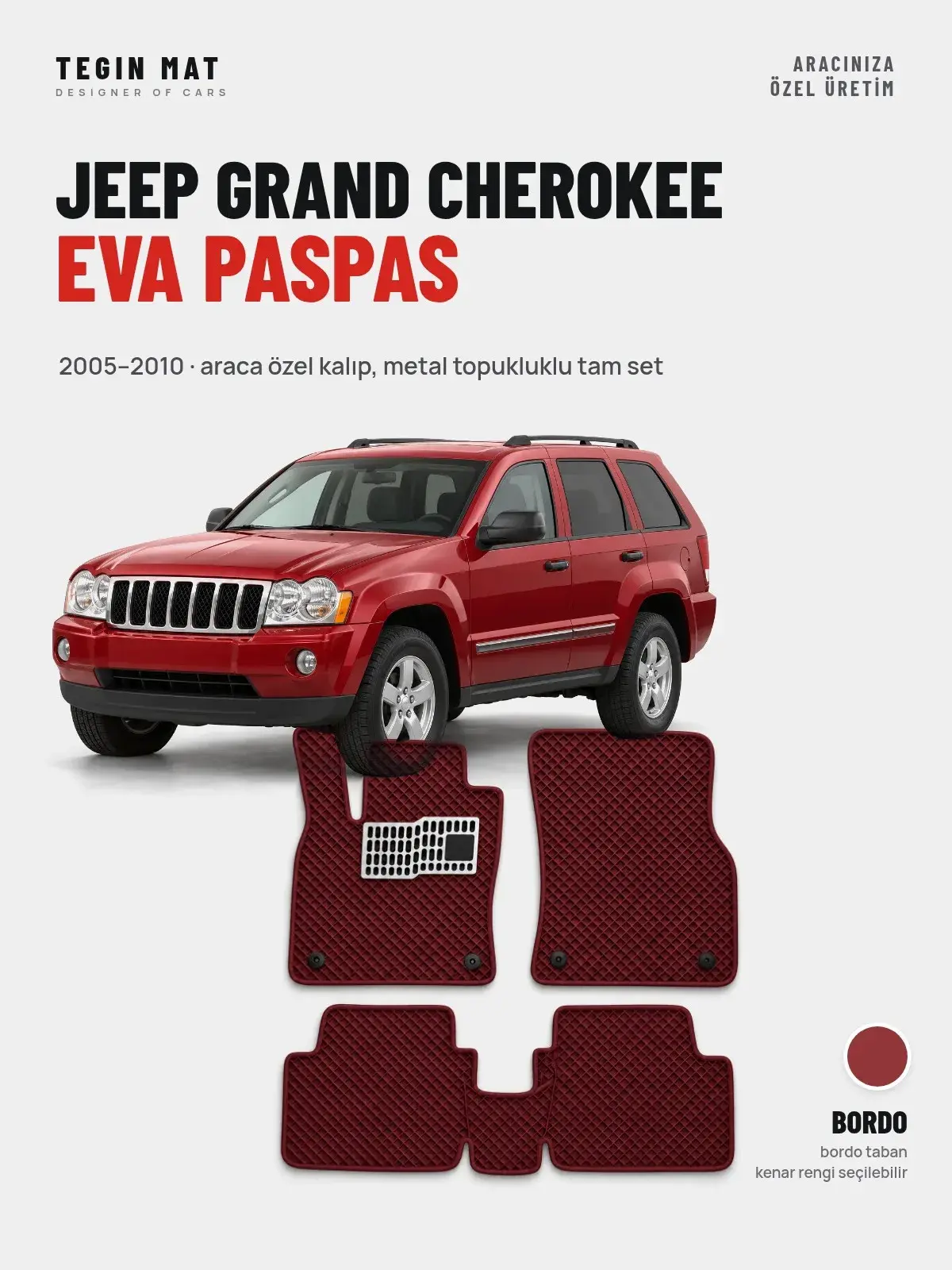 Jeep Grand Cherokee EVA Oto Paspas Tam Set (2005–2010) Bordo – Araca Özel Kalıp (1)