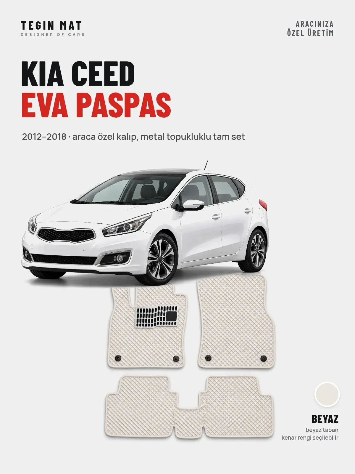 Kia Ceed EVA Oto Paspas Tam Set (2012–2018) Beyaz – Araca Özel Kalıp (1)