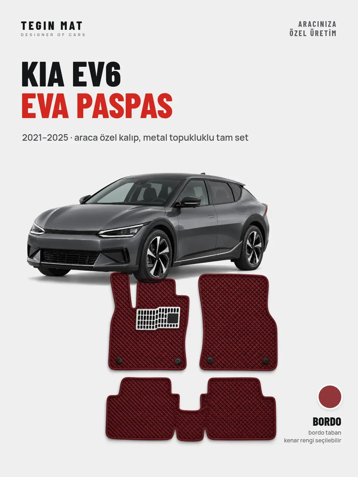Kia EV6 EVA Oto Paspas Tam Set (2021–2025) Bordo – Araca Özel Kalıp (1)