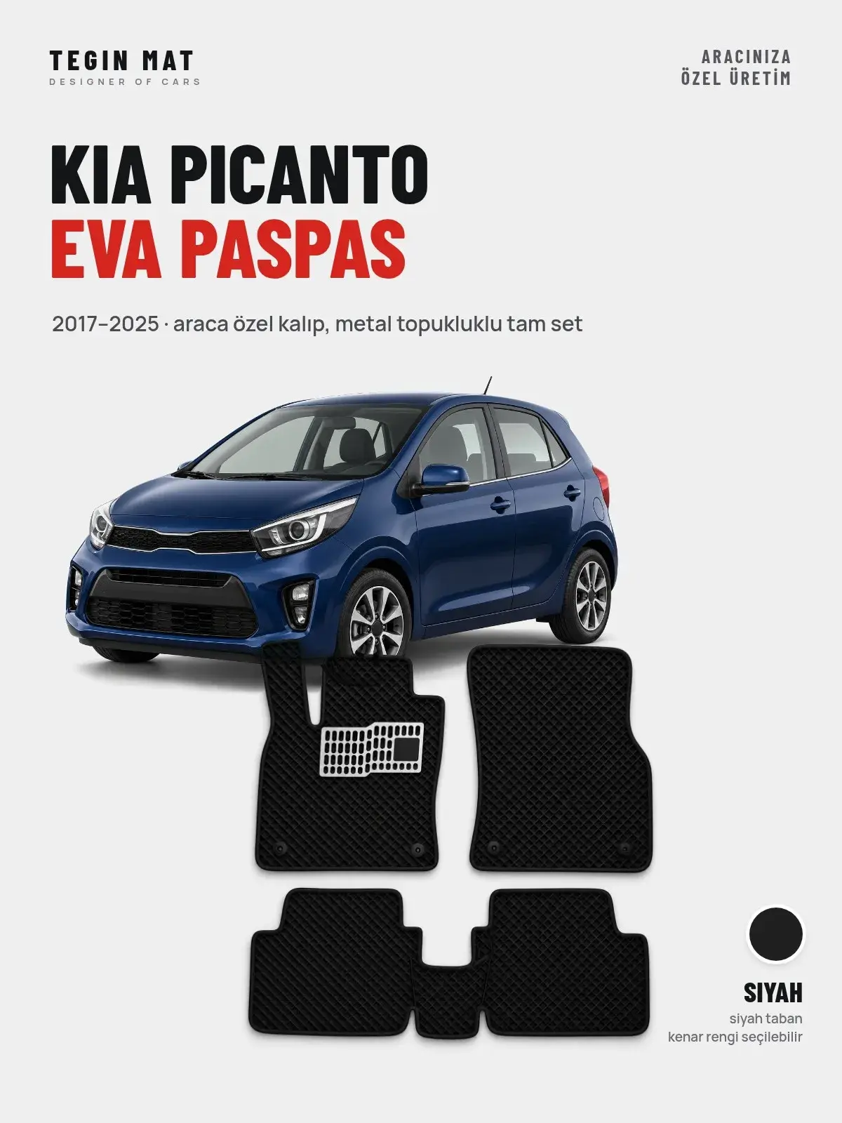 Kia Picanto EVA Oto Paspas Tam Set (2017–2025) Siyah – Araca Özel Kalıp (1)