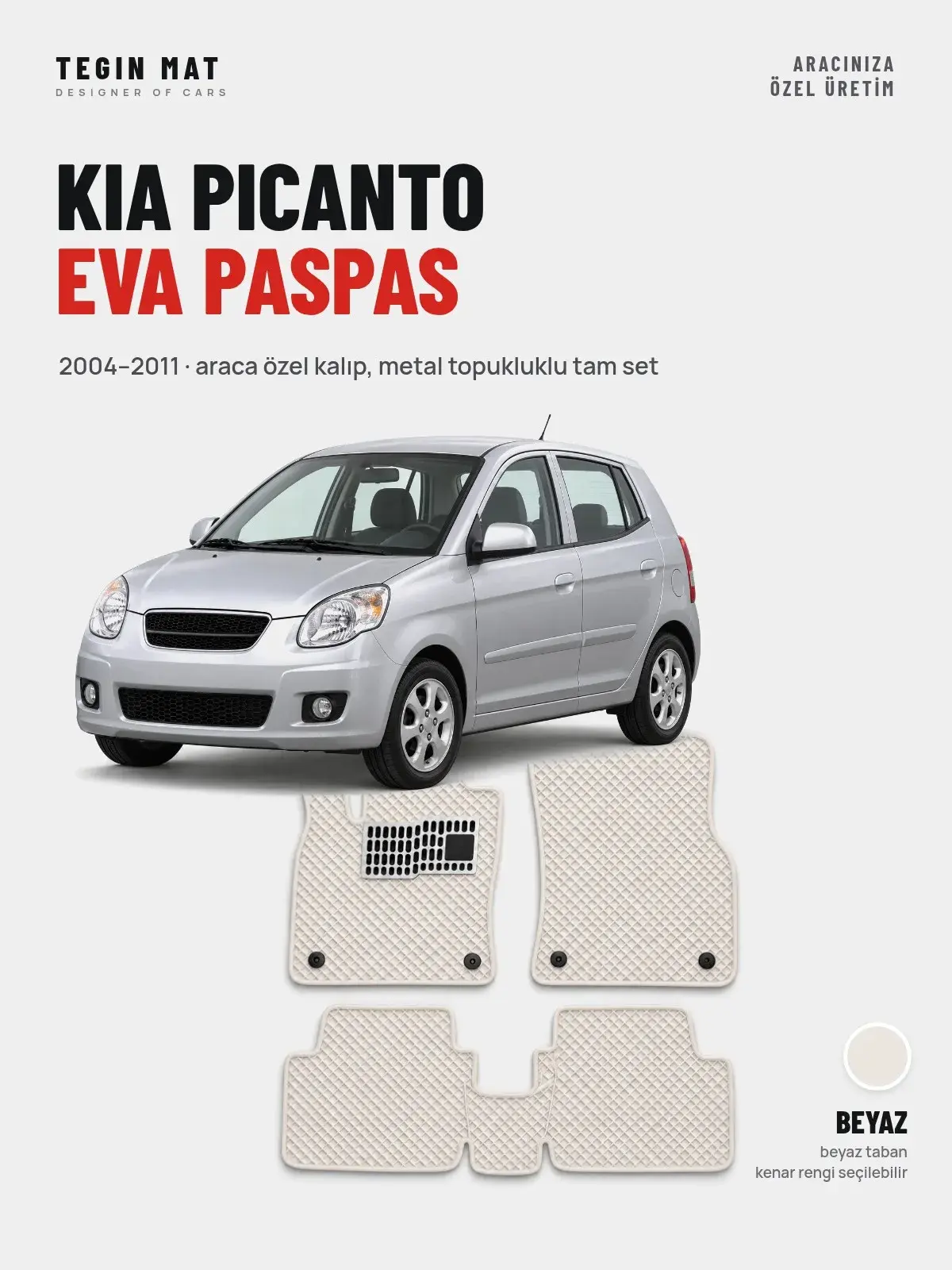 Kia Picanto EVA Oto Paspas Tam Set (2004–2011) Beyaz – Araca Özel Kalıp (1)