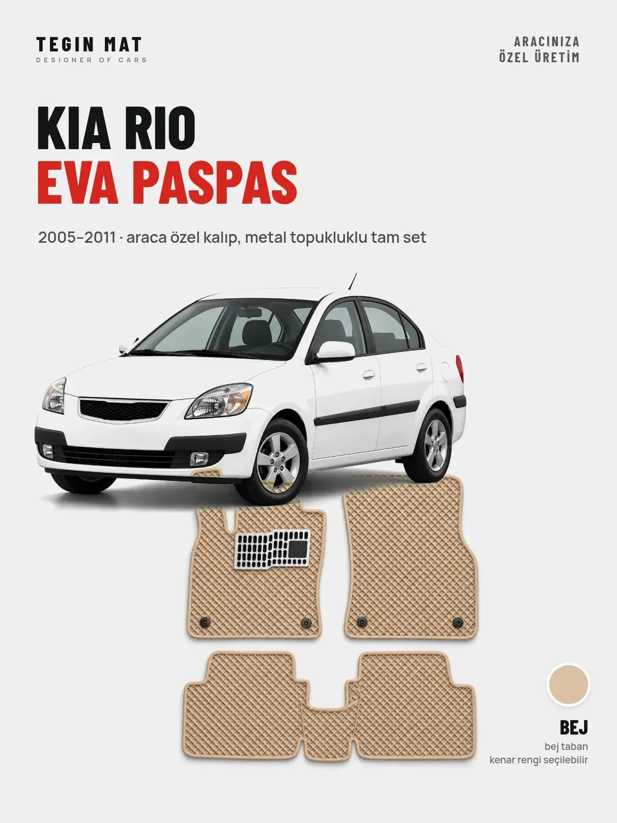 Kia Rio EVA Oto Paspas Tam Set (2005–2011) Bej – Araca Özel Kalıp (1)