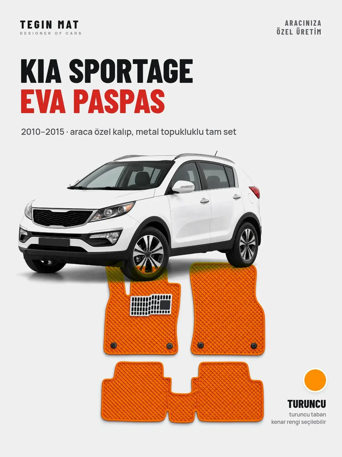 Kia Sportage EVA Oto Paspas Tam Set (2010–2015) Turuncu – Araca Özel Kalıp (1)