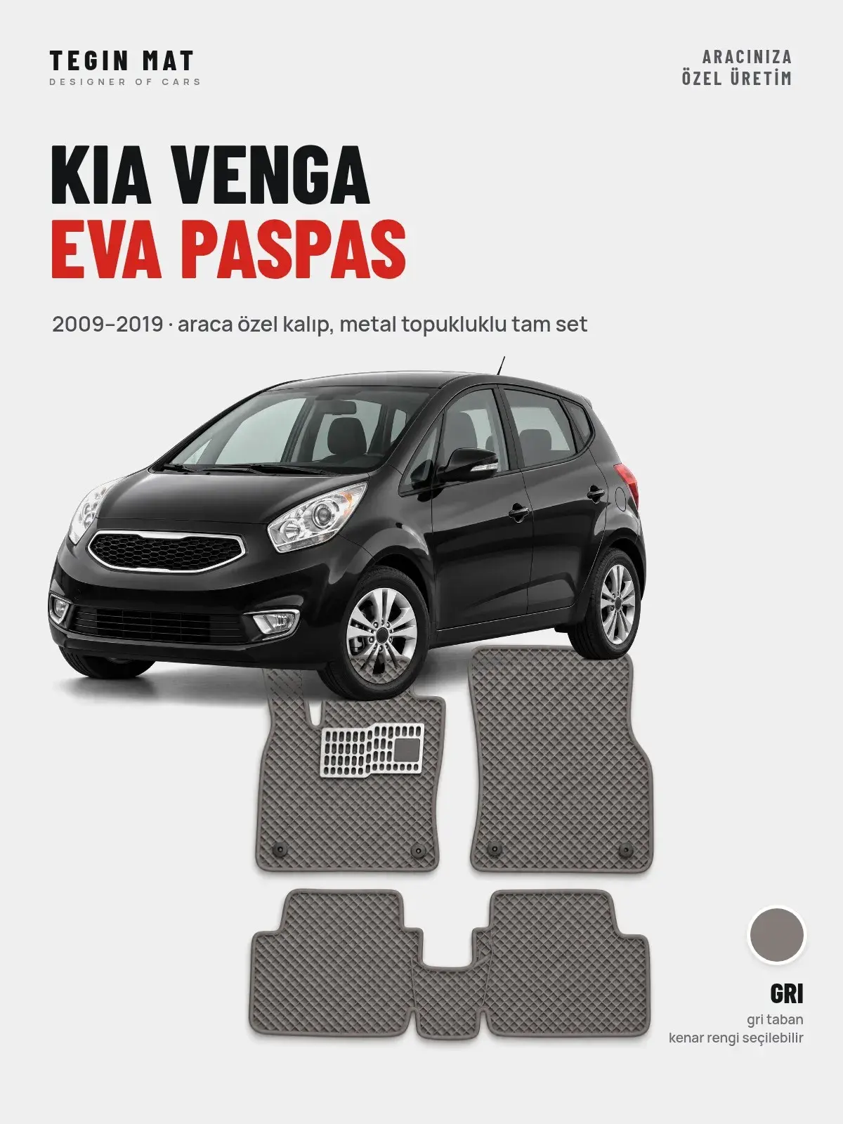 Kia Venga EVA Oto Paspas Tam Set (2009–2019) Gri – Araca Özel Kalıp (1)