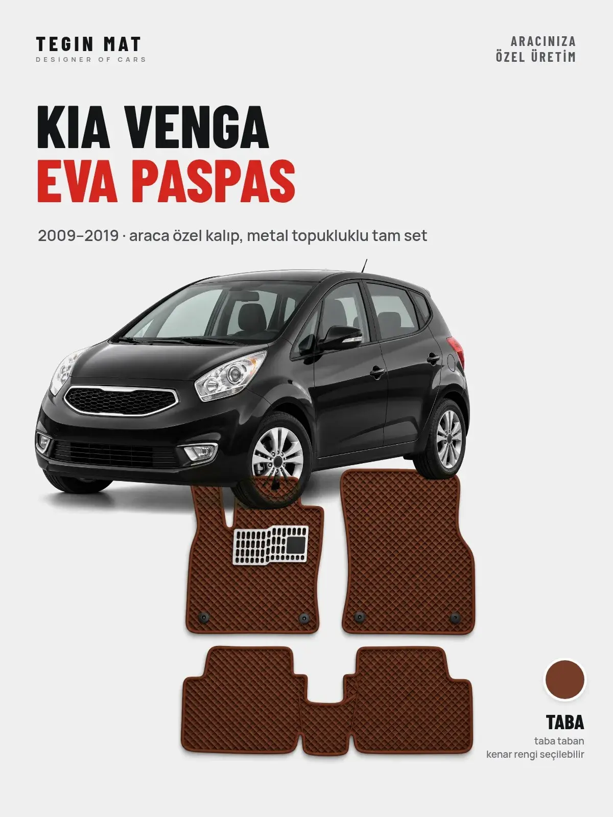 Kia Venga EVA Oto Paspas Tam Set (2009–2019) Taba – Araca Özel Kalıp (1)