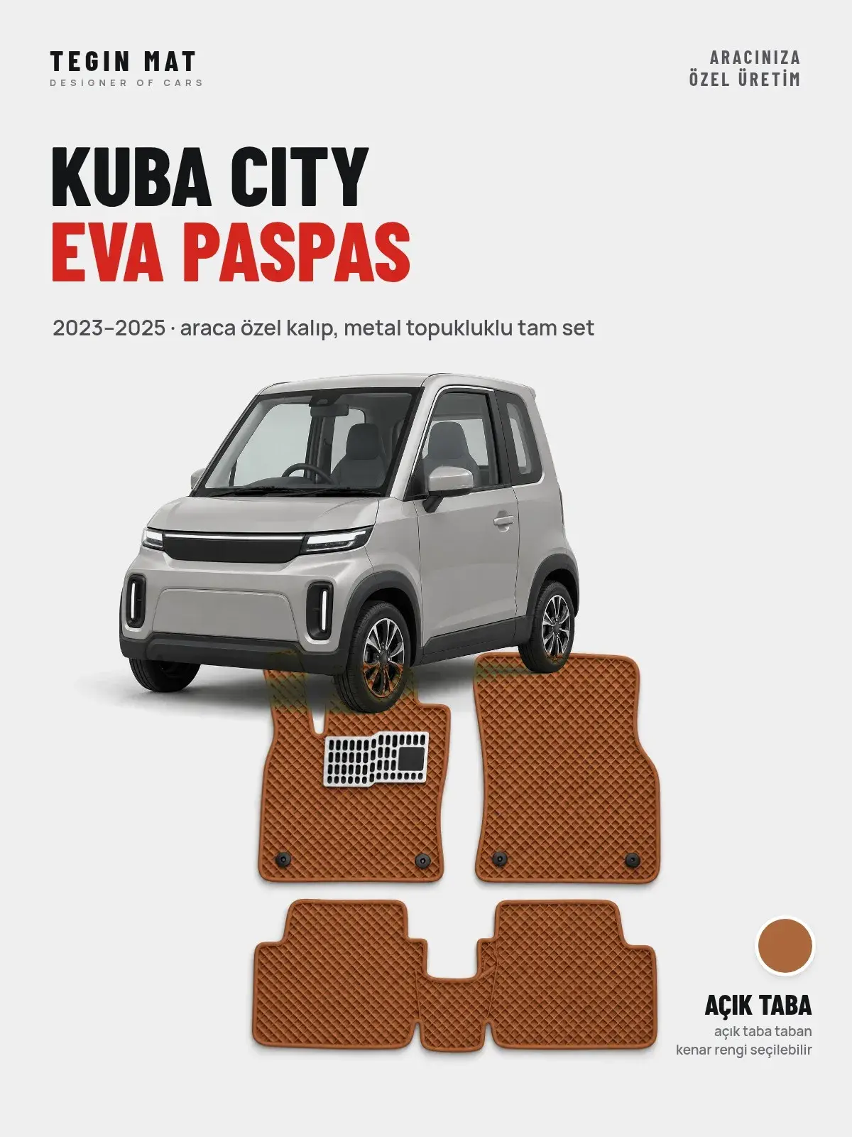 Kuba City EVA Oto Paspas Tam Set (2023–2025) Açık Taba – Araca Özel Kalıp (1)