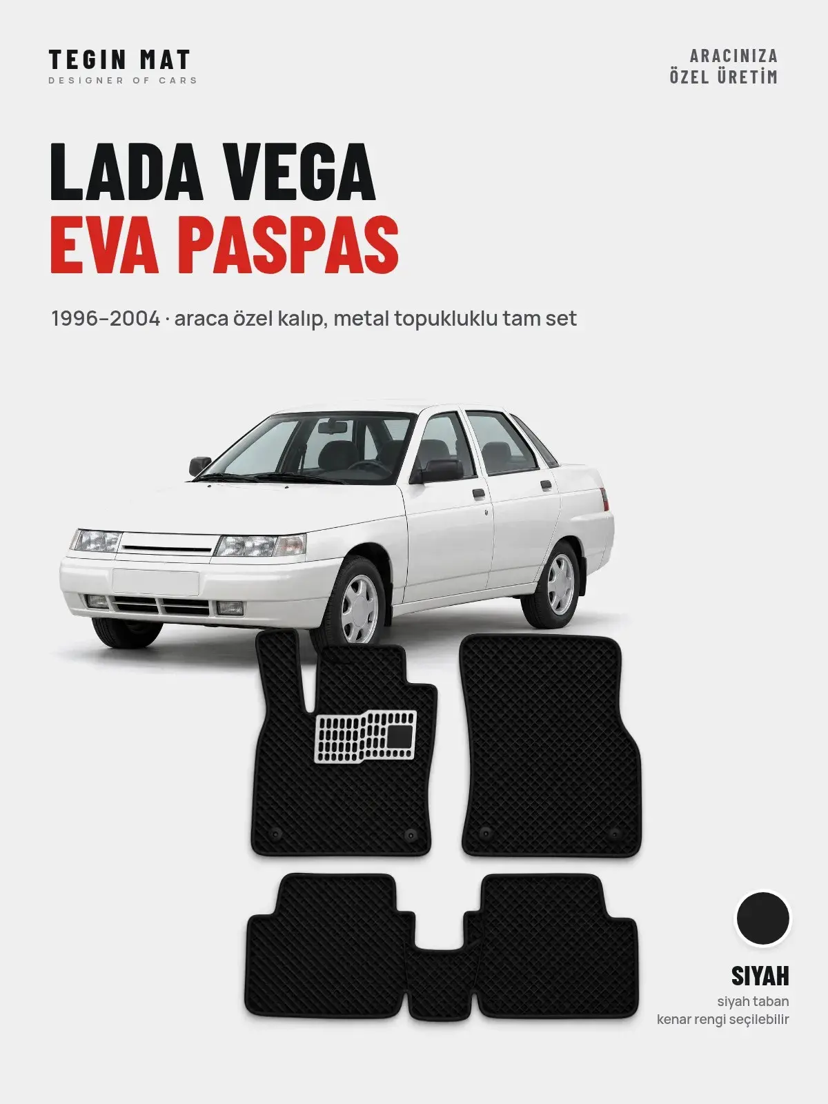 Lada Vega EVA Oto Paspas Tam Set (1996–2004) Siyah – Araca Özel Kalıp (1)