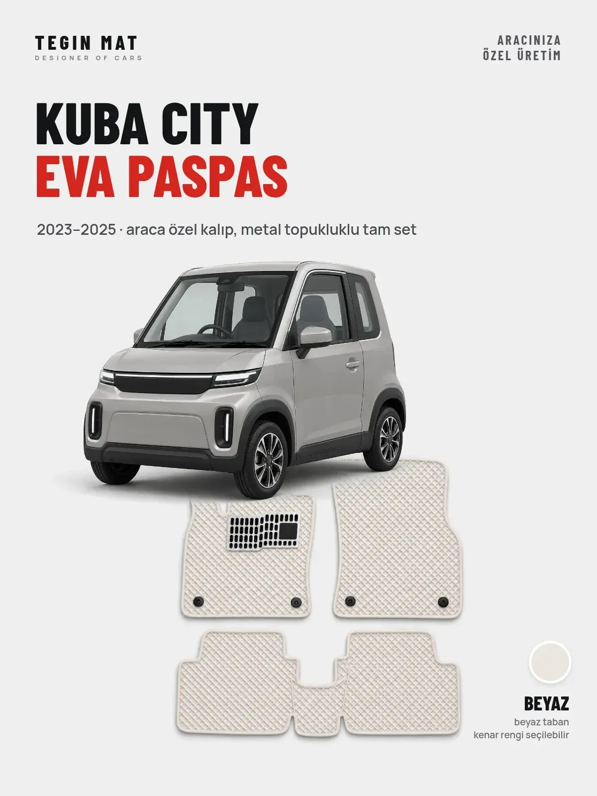 Kuba City EVA Oto Paspas Tam Set (2023–2025) Beyaz – Araca Özel Kalıp (1)