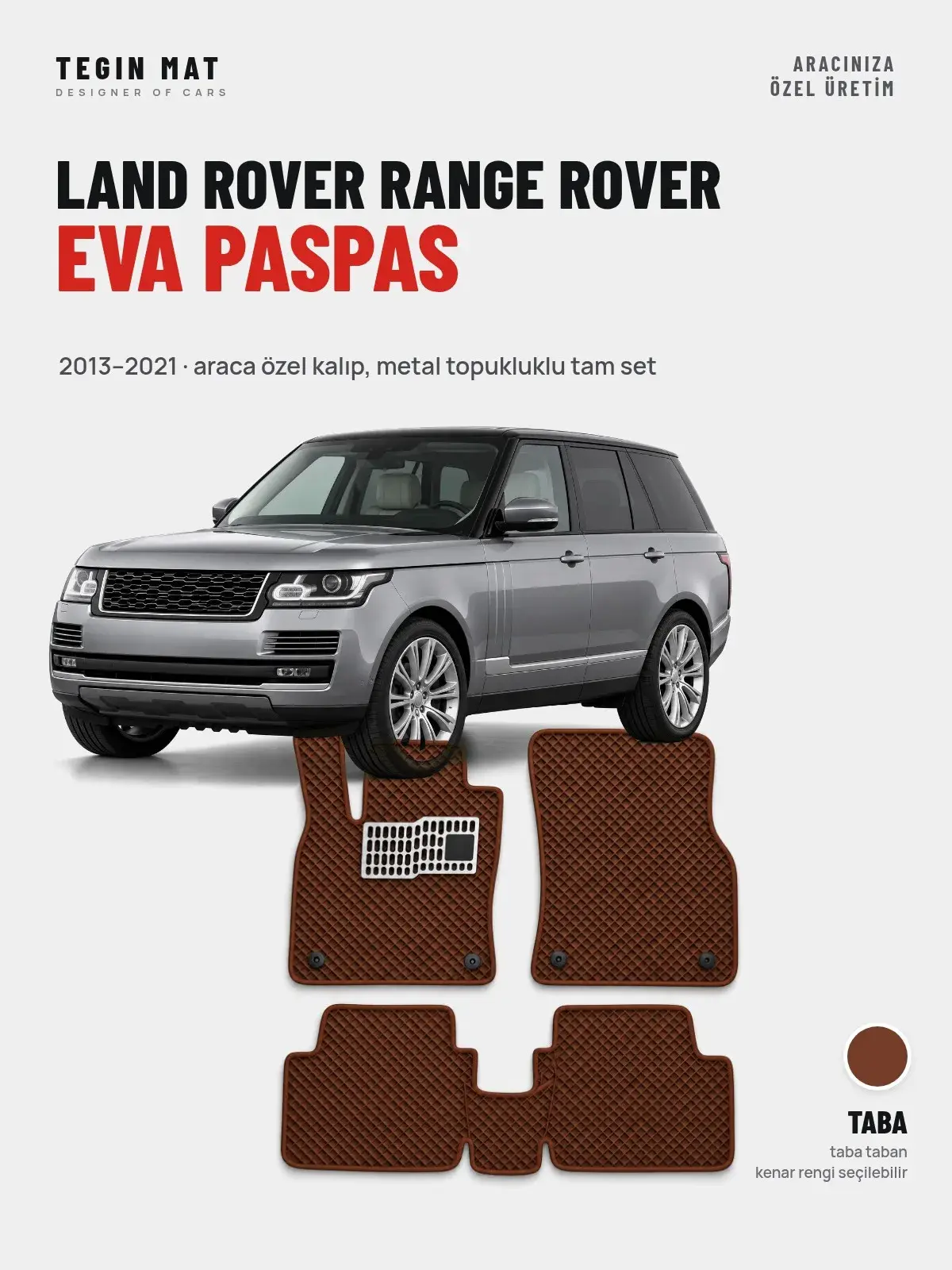Land Rover Range Rover EVA Oto Paspas Tam Set (2013–2021) Taba – Araca Özel Kalıp (1)