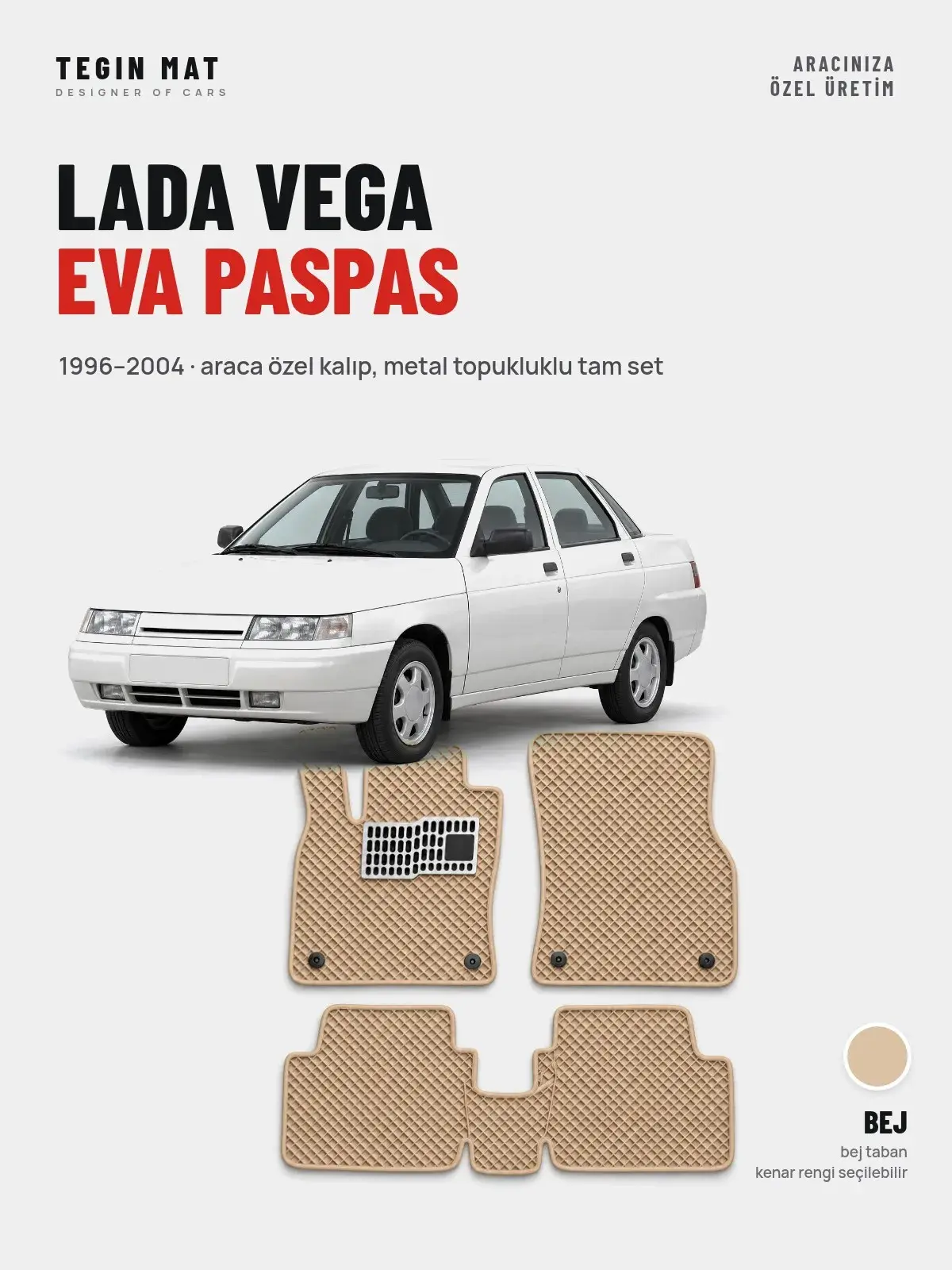 Lada Vega EVA Oto Paspas Tam Set (1996–2004) Bej – Araca Özel Kalıp (1)