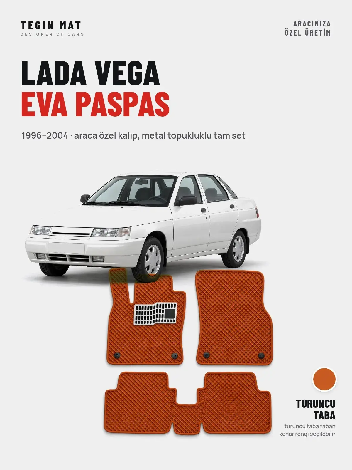 Lada Vega EVA Oto Paspas Tam Set (1996–2004) Turuncu Taba – Araca Özel Kalıp (1)