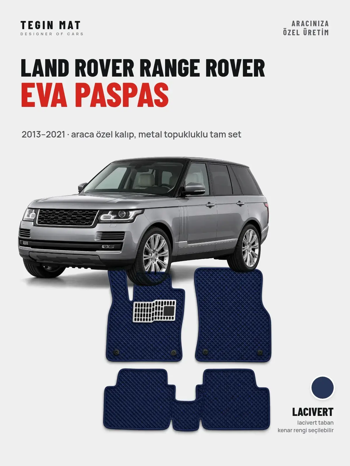 Land Rover Range Rover EVA Oto Paspas Tam Set (2013–2021) Lacivert – Araca Özel Kalıp (1)