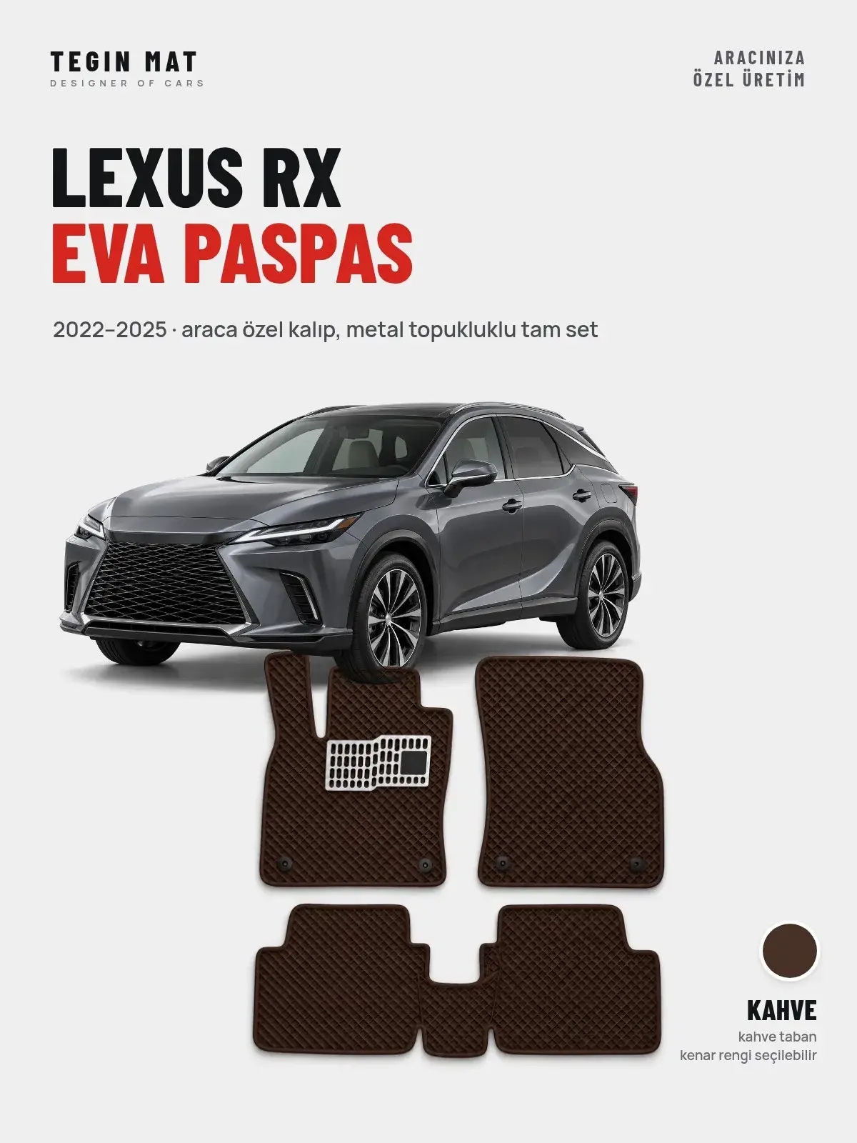 Lexus RX EVA Oto Paspas Tam Set (2022–2025) Kahve – Araca Özel Kalıp (1)