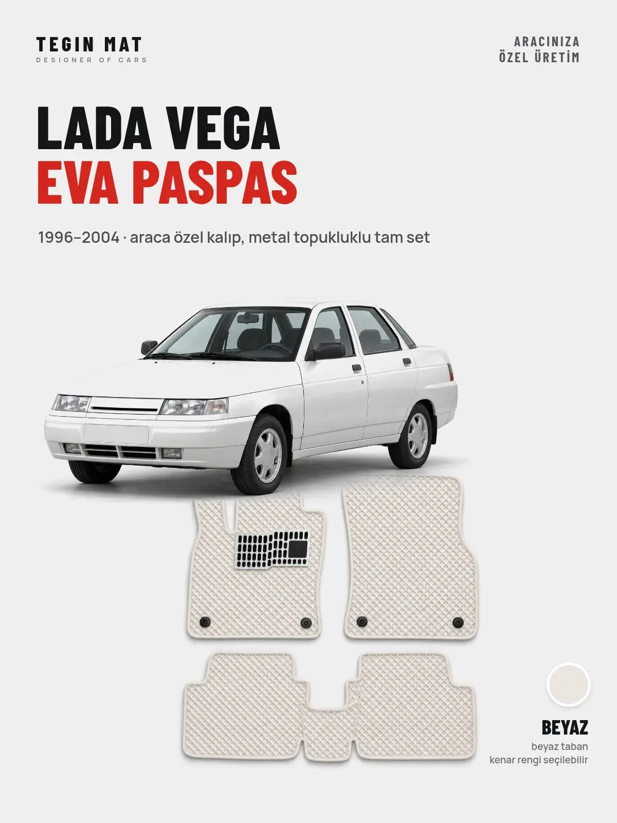 Lada Vega EVA Oto Paspas Tam Set (1996–2004) Beyaz – Araca Özel Kalıp (1)