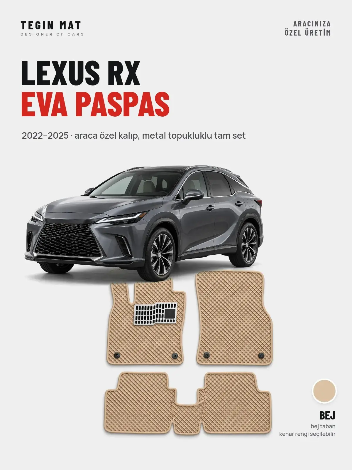 Lexus RX EVA Oto Paspas Tam Set (2022–2025) Bej – Araca Özel Kalıp (1)