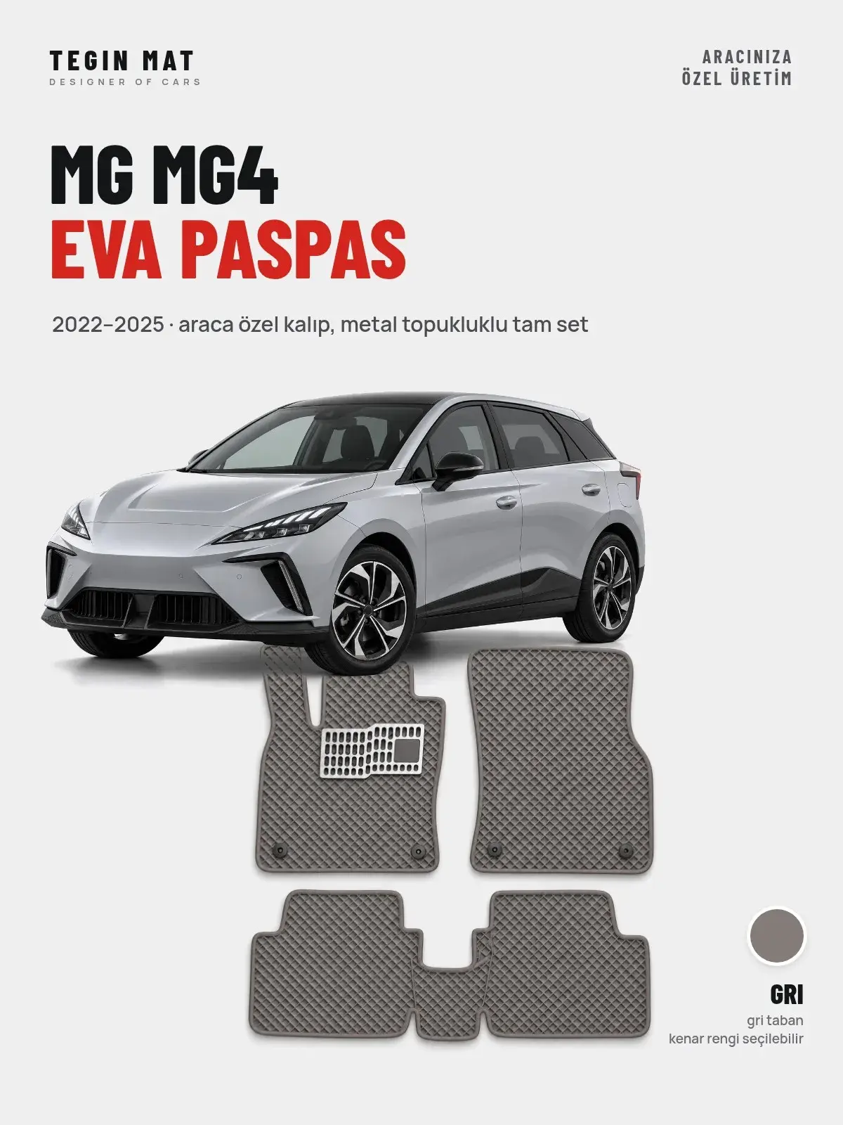 MG MG4 EVA Oto Paspas Tam Set (2022–2025) Gri – Araca Özel Kalıp (1)