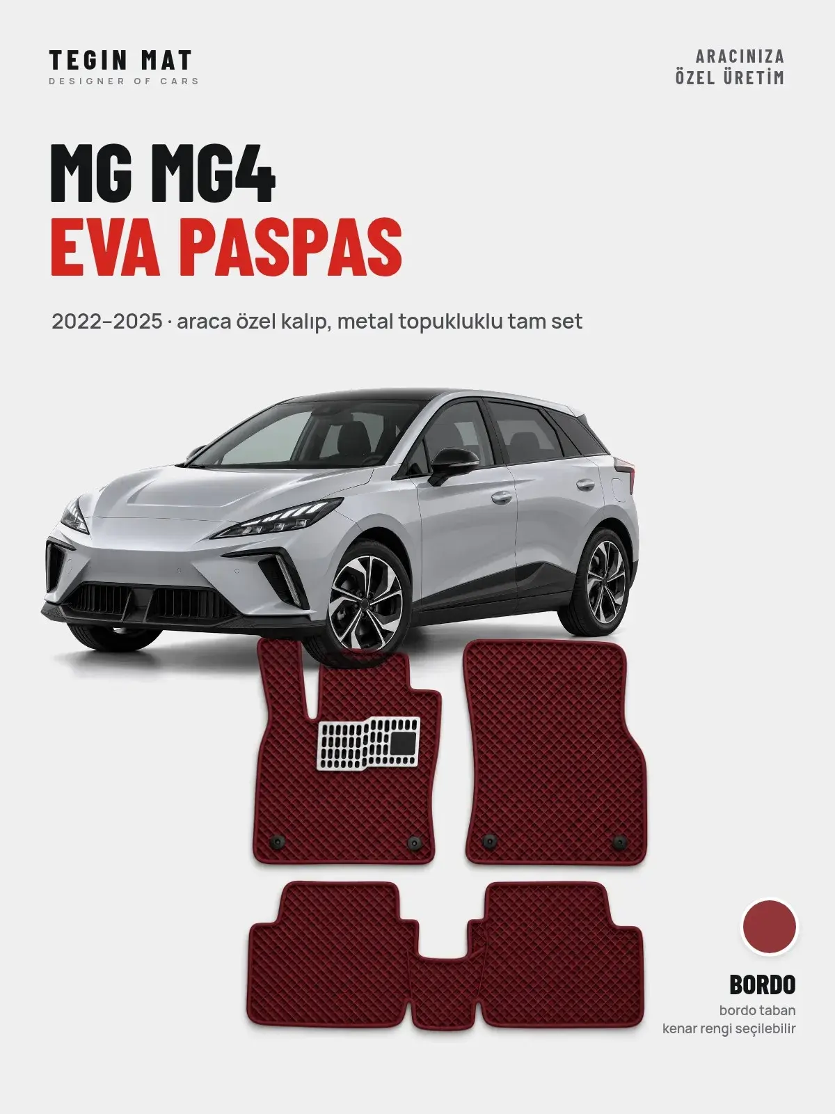 MG MG4 EVA Oto Paspas Tam Set (2022–2025) Bordo – Araca Özel Kalıp (1)