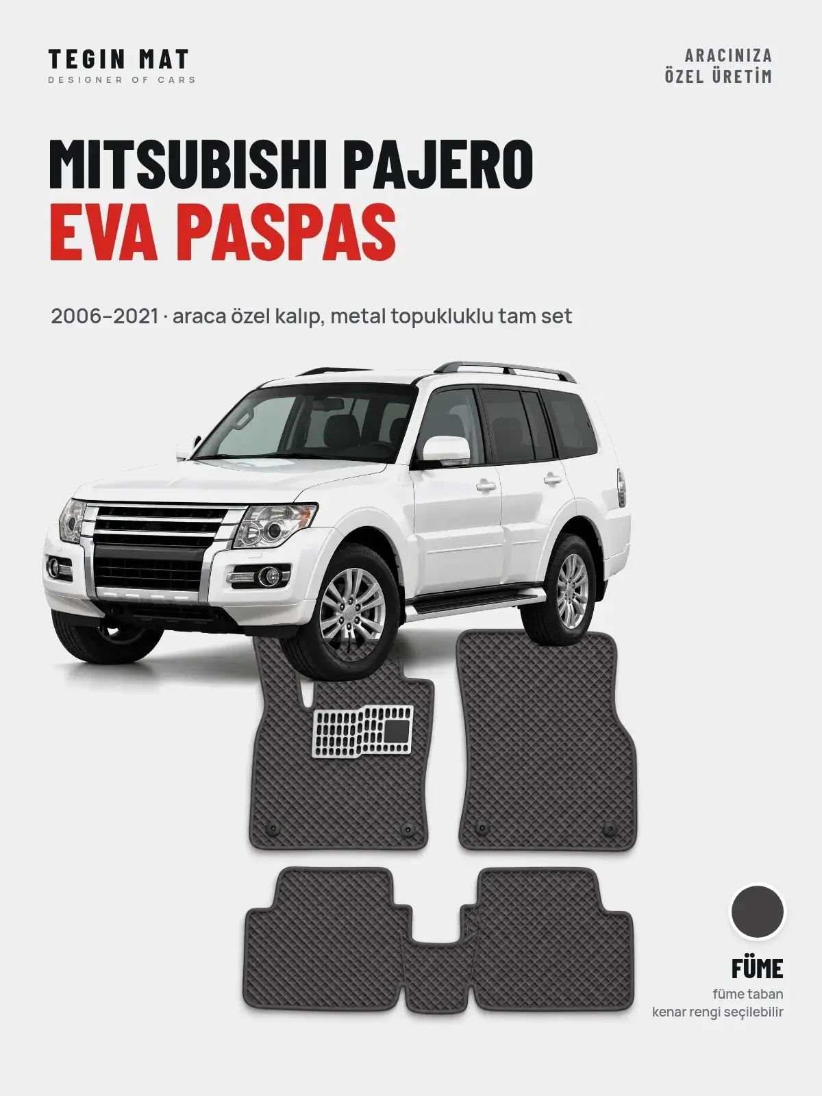 Mitsubishi Pajero EVA Oto Paspas Tam Set (2006–2021) Füme – Araca Özel Kalıp (1)