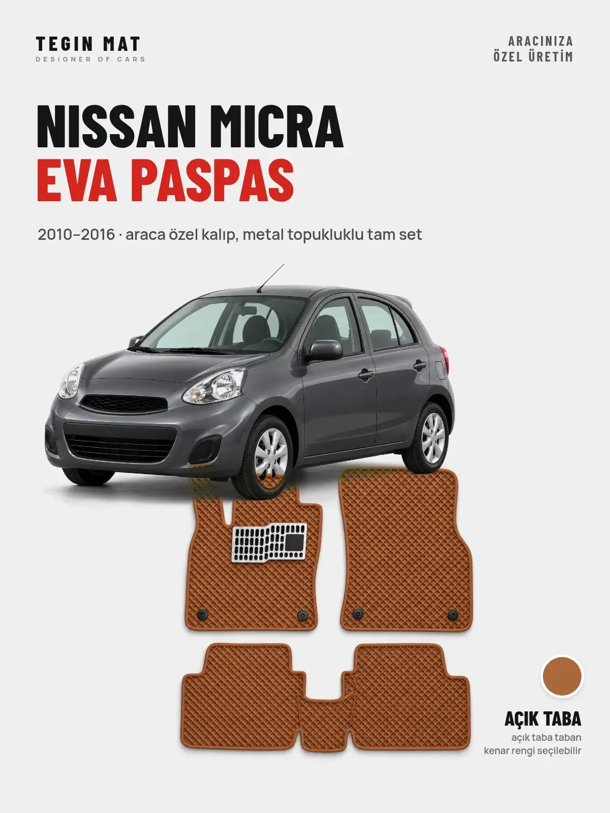 Nissan Micra EVA Oto Paspas Tam Set (2010–2016) Açık Taba – Araca Özel Kalıp (1)