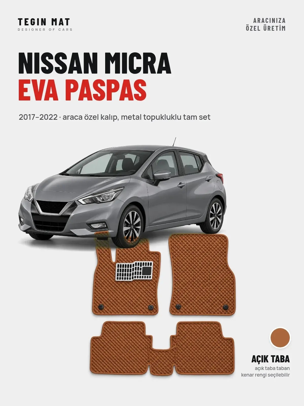 Nissan Micra EVA Oto Paspas Tam Set (2017–2022) Açık Taba – Araca Özel Kalıp (1)