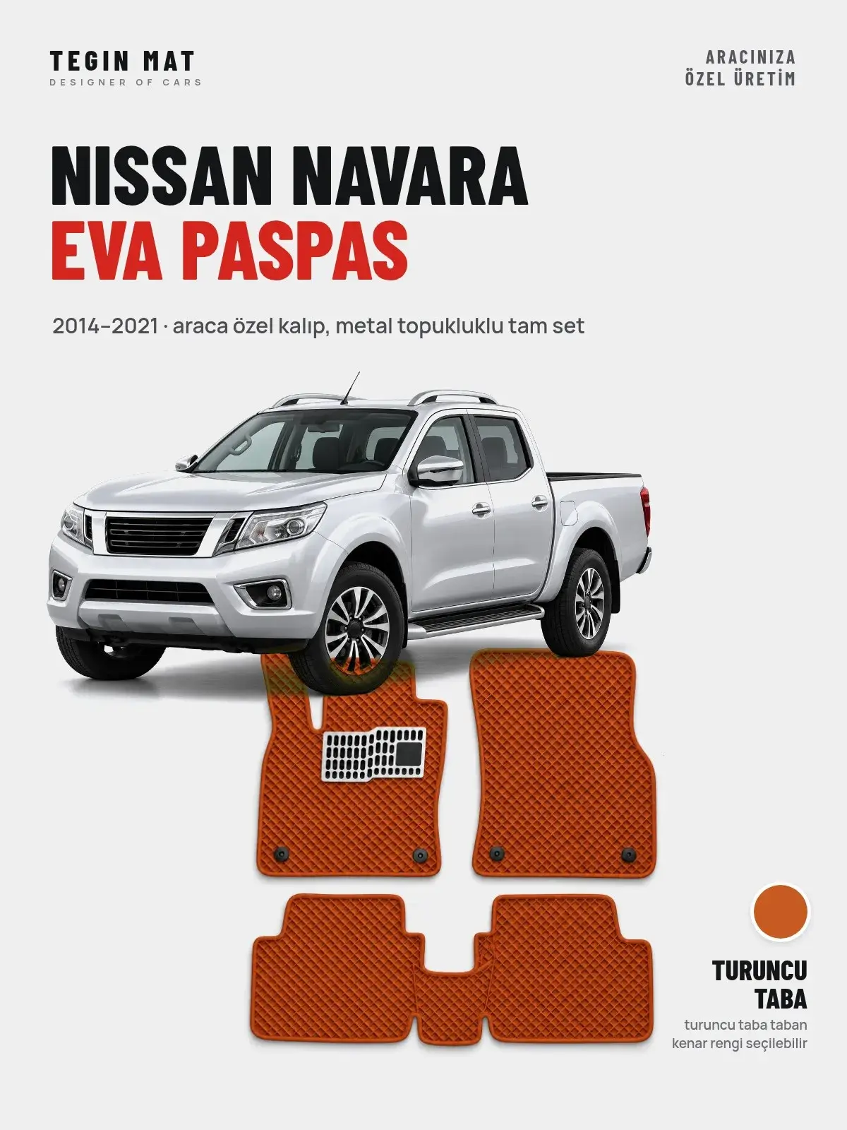 Nissan Navara EVA Oto Paspas Tam Set (2014–2021) Turuncu Taba – Araca Özel Kalıp (1)