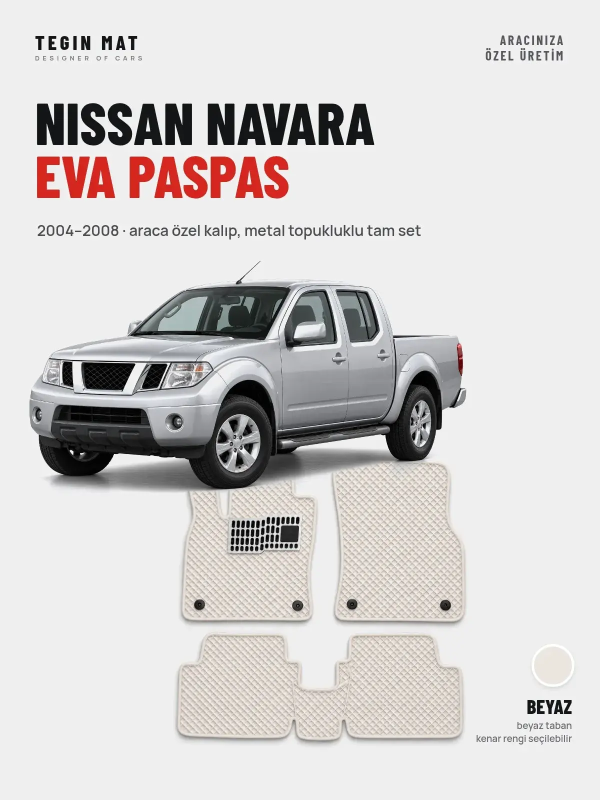 Nissan Navara EVA Oto Paspas Tam Set (2004–2008) Beyaz – Araca Özel Kalıp (1)
