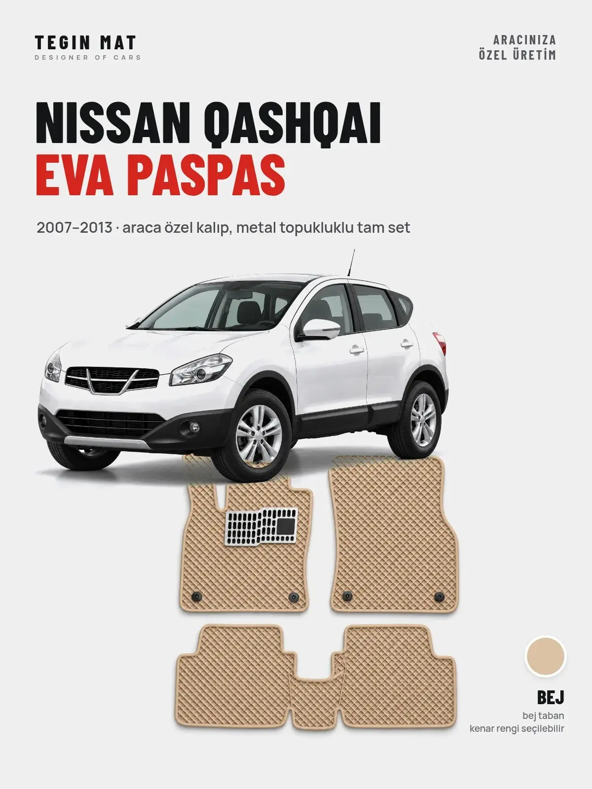 Nissan Qashqai EVA Oto Paspas Tam Set (2007–2013) Bej – Araca Özel Kalıp (1)