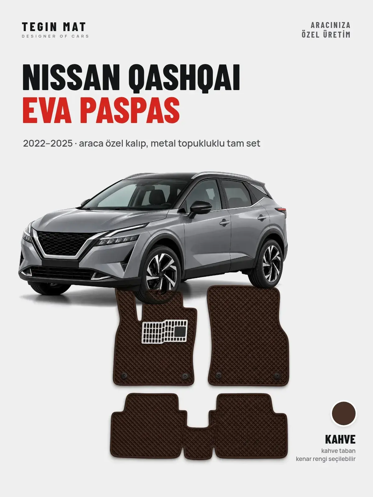 Nissan Qashqai EVA Oto Paspas Tam Set (2022–2025) Kahve – Araca Özel Kalıp (1)