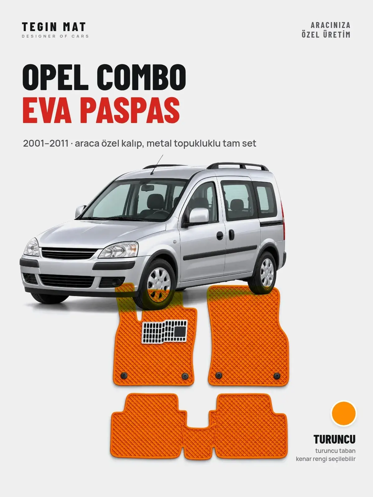 Opel Combo EVA Oto Paspas Tam Set (2001–2011) Turuncu – Araca Özel Kalıp (1)