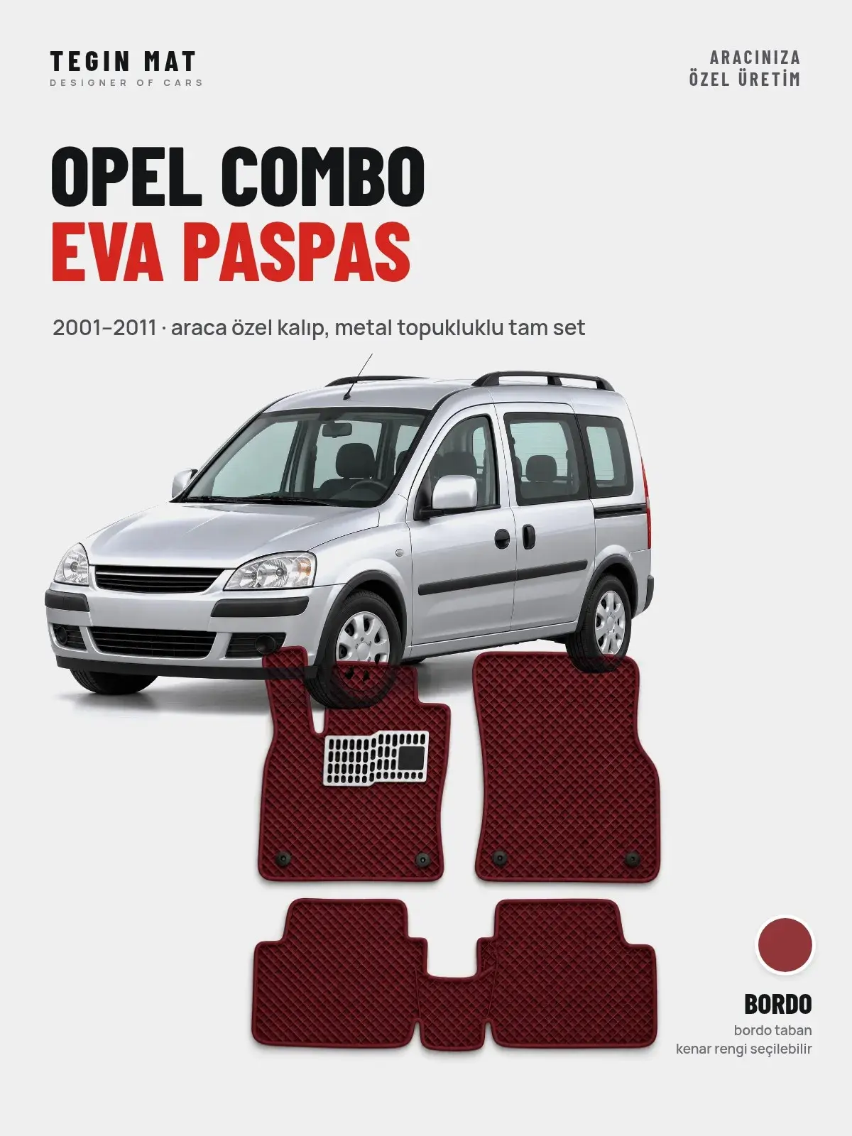Opel Combo EVA Oto Paspas Tam Set (2001–2011) Bordo – Araca Özel Kalıp (1)