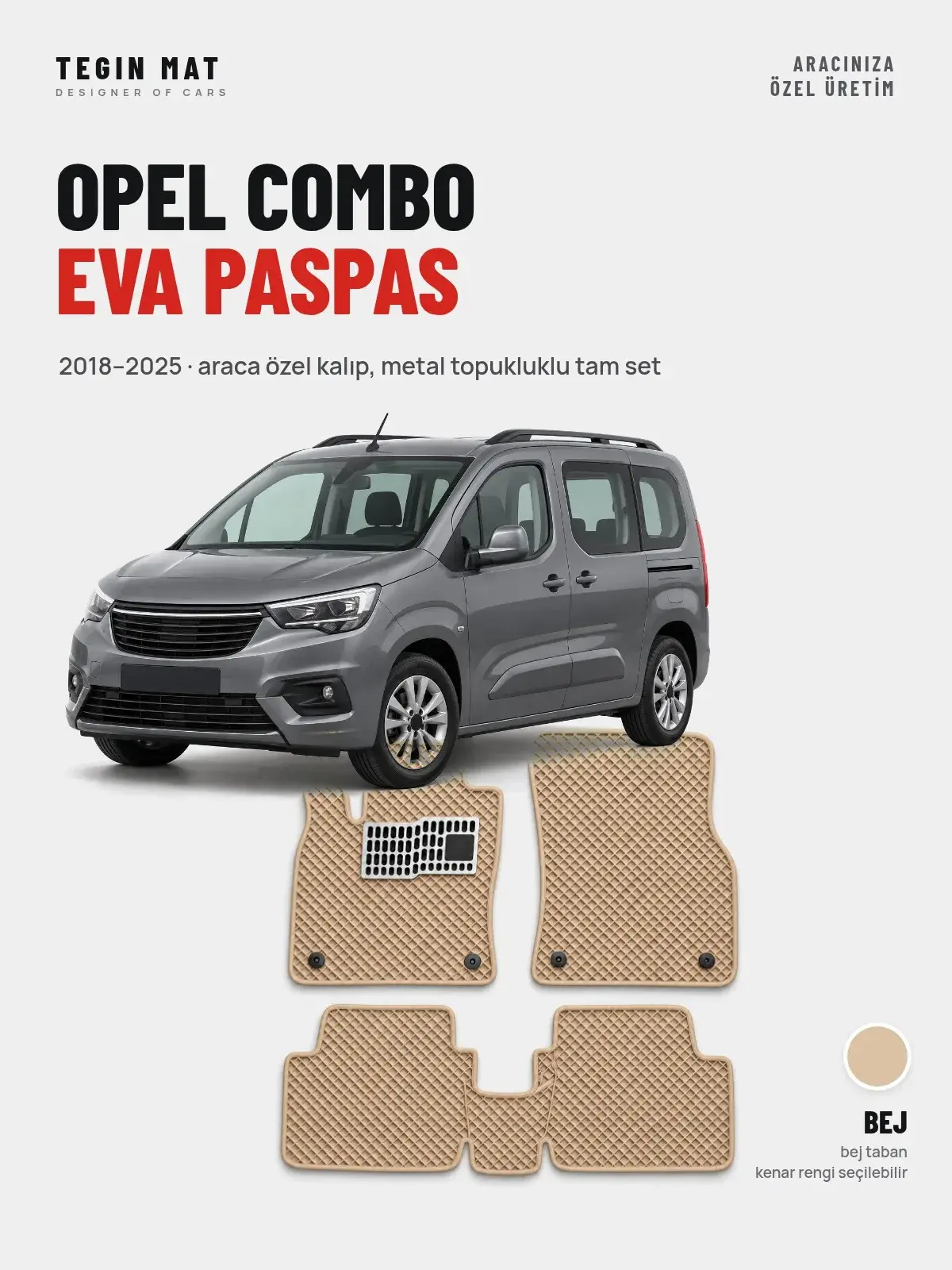 Opel Combo EVA Oto Paspas Tam Set (2018–2025) Bej – Araca Özel Kalıp (1)