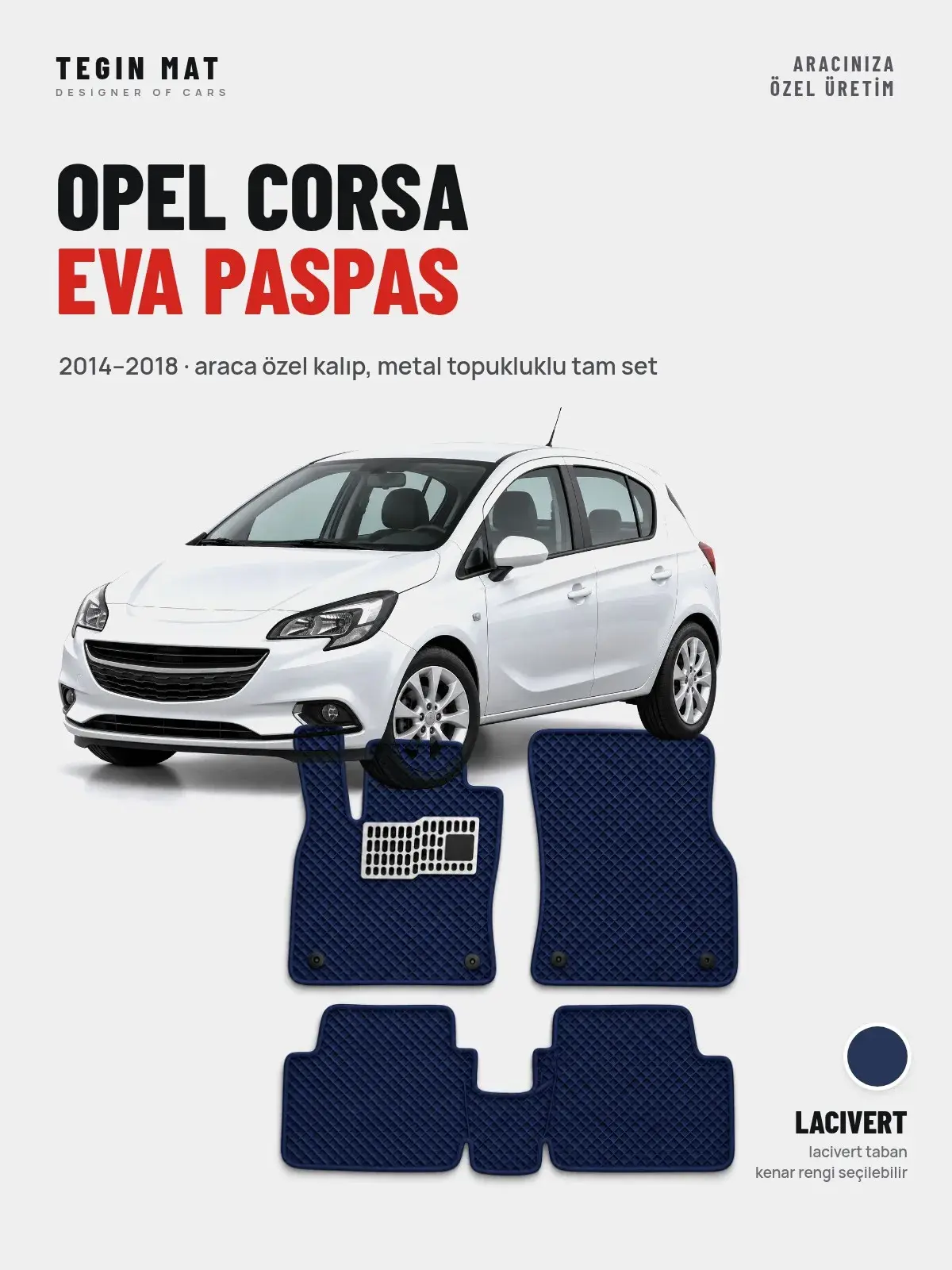 Opel Corsa EVA Oto Paspas Tam Set (2014–2018) Lacivert – Araca Özel Kalıp (1)