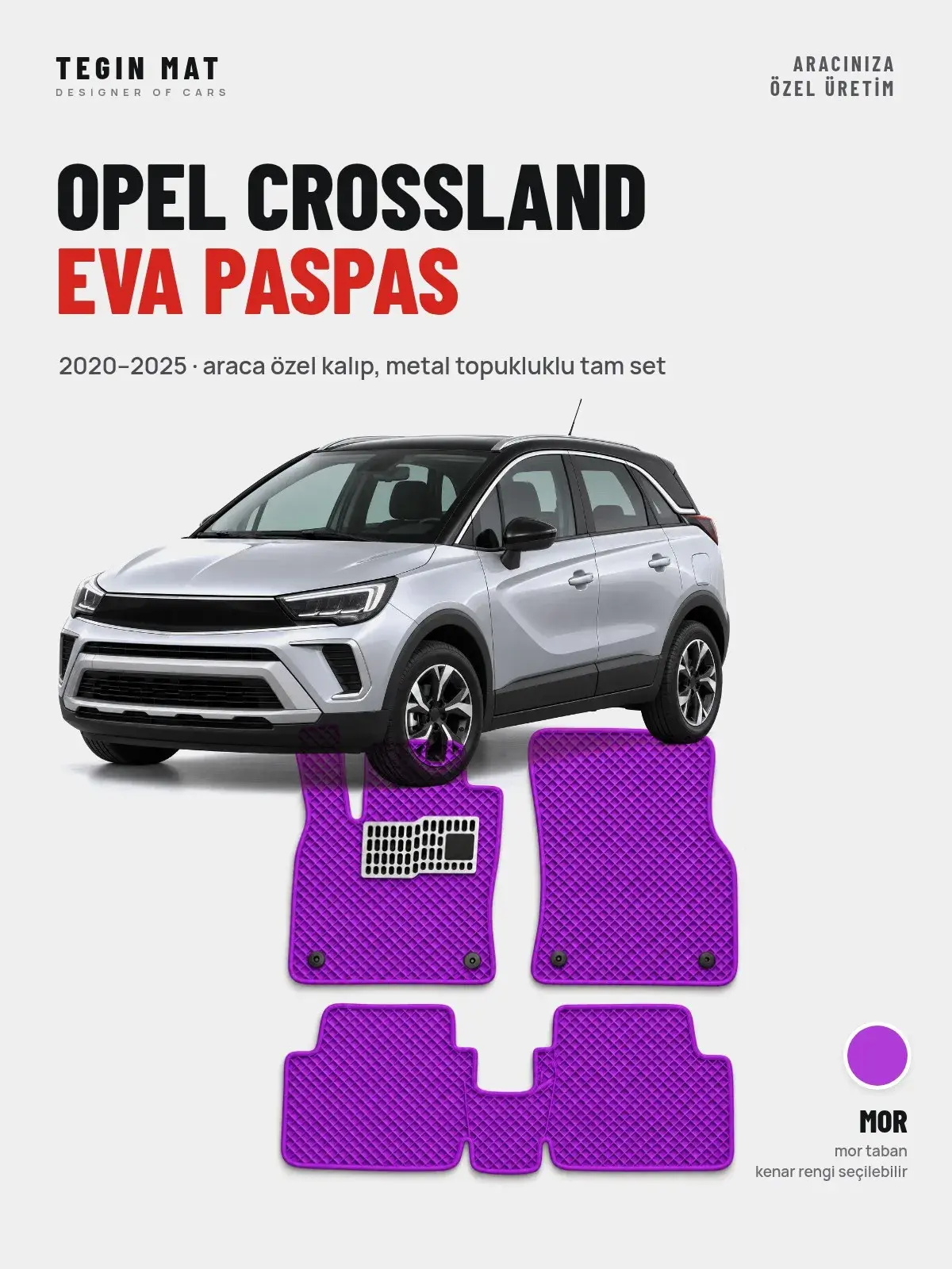 Opel Crossland EVA Oto Paspas Tam Set (2020–2025) Mor – Araca Özel Kalıp (1)