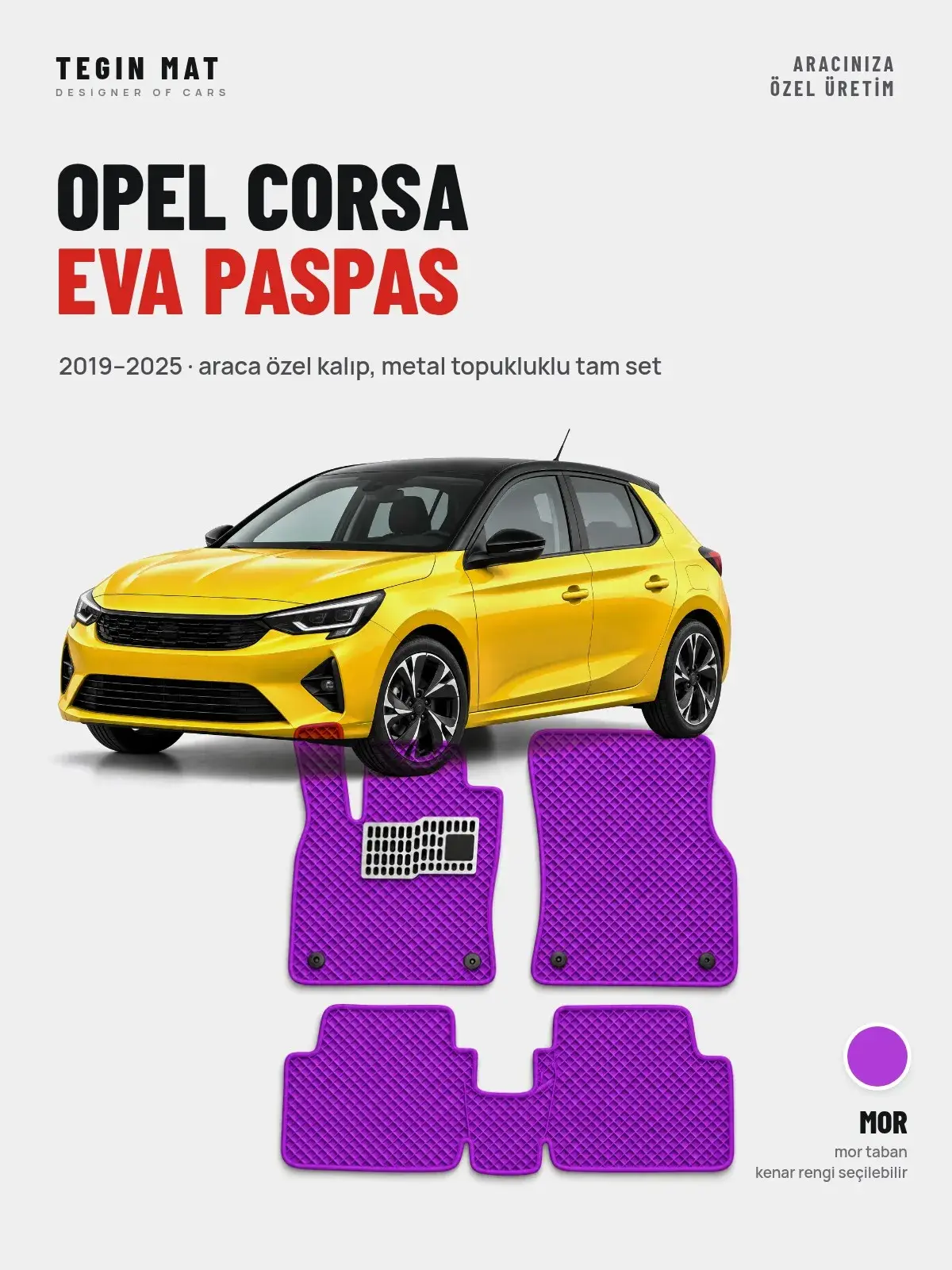 Opel Corsa EVA Oto Paspas Tam Set (2019–2025) Mor – Araca Özel Kalıp (1)