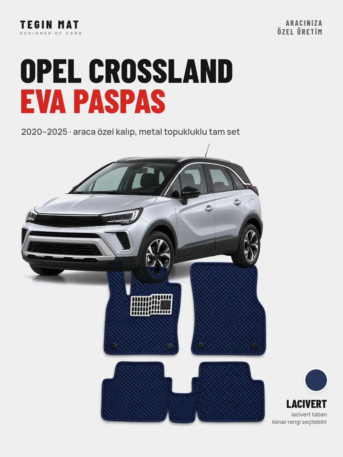 Opel Crossland EVA Oto Paspas Tam Set (2020–2025) Lacivert – Araca Özel Kalıp (1)